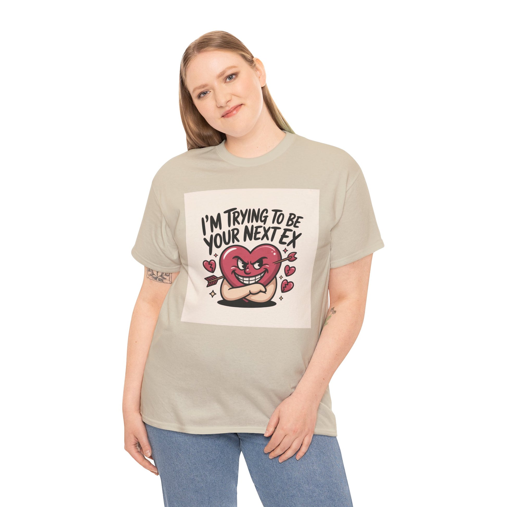 Valentine Heart Character Tee — "I'm Trying To Be Your Next Ex" Graphic T-Shirt Printify