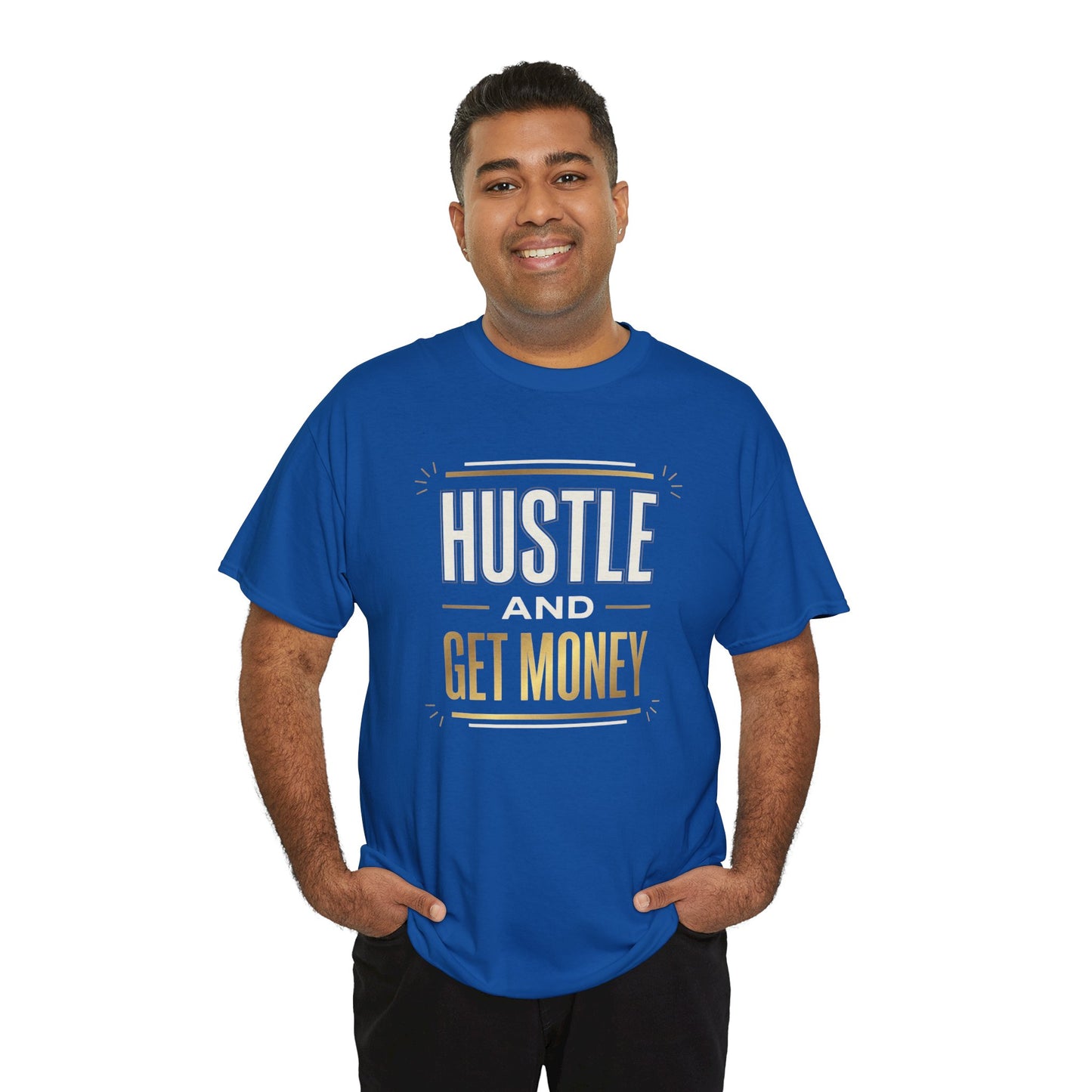 Hustle and Get Money Tee - Motivational Streetwear Graphic T-Shirt