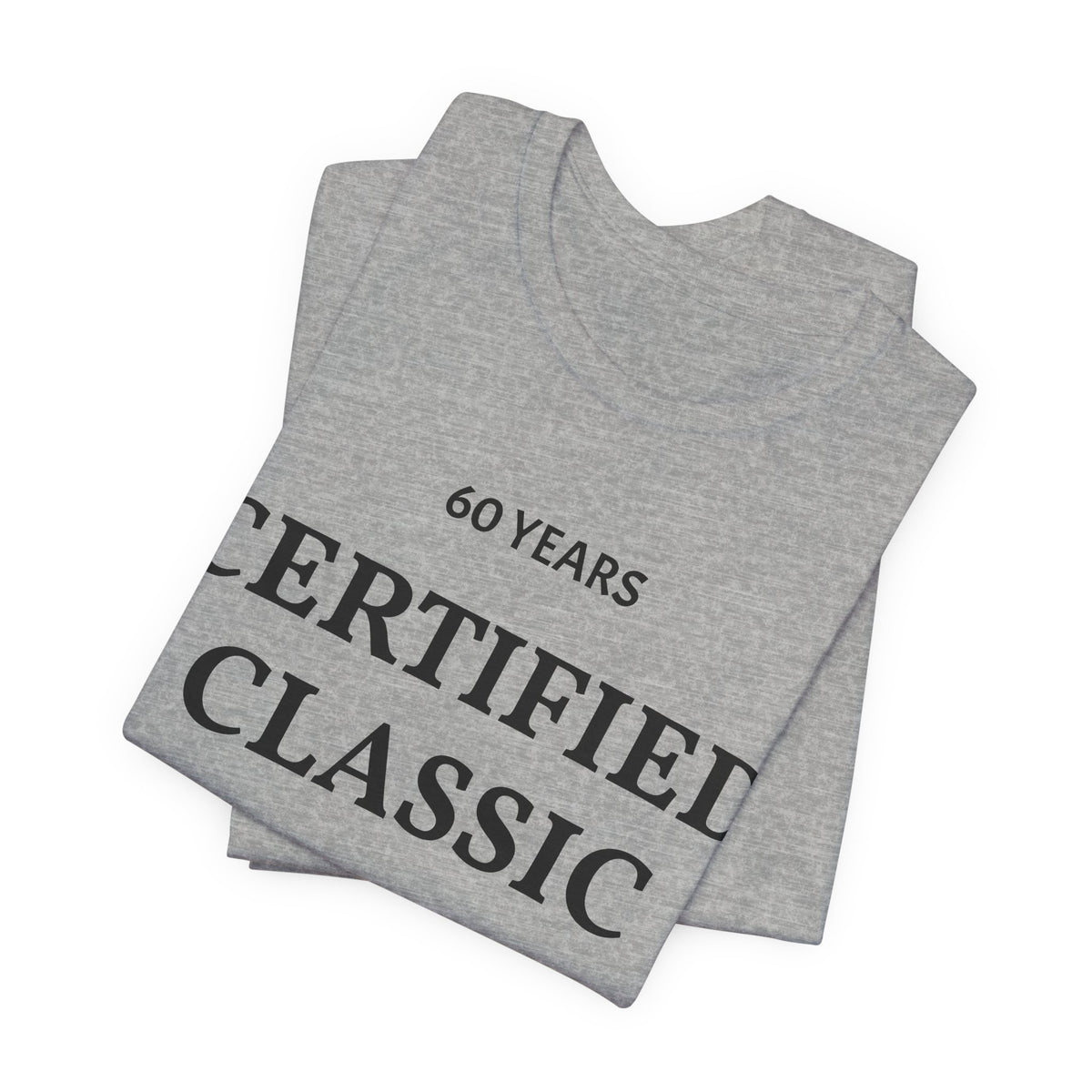 Certified Classic 60 Years T-Shirt