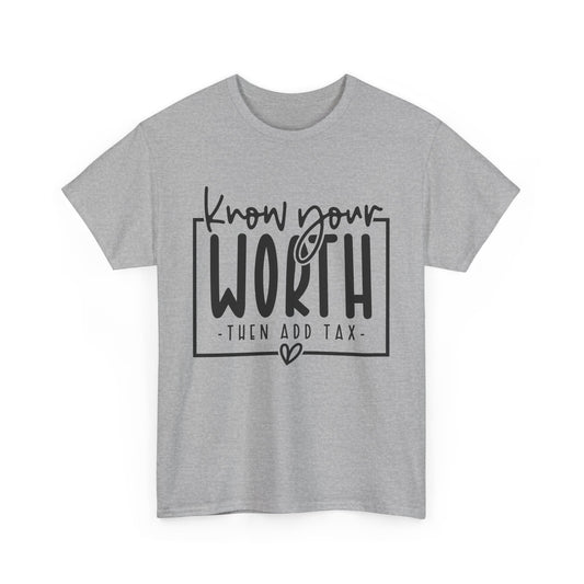 Know Your Worth - Empowerment Statement Shirt