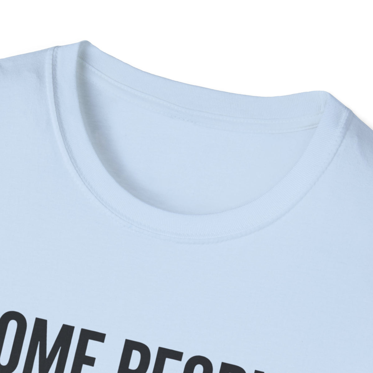 “Some People Think I’m Mad But I Just Lost Respect For Them” Graphic Tee