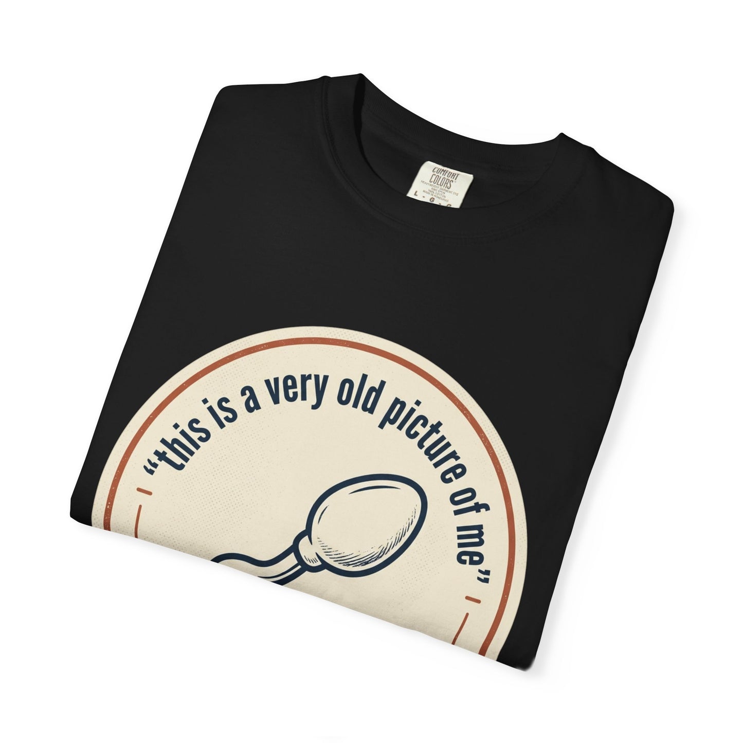 Vintage Sperm Graphic T-Shirt — "this is a very old picture of me"