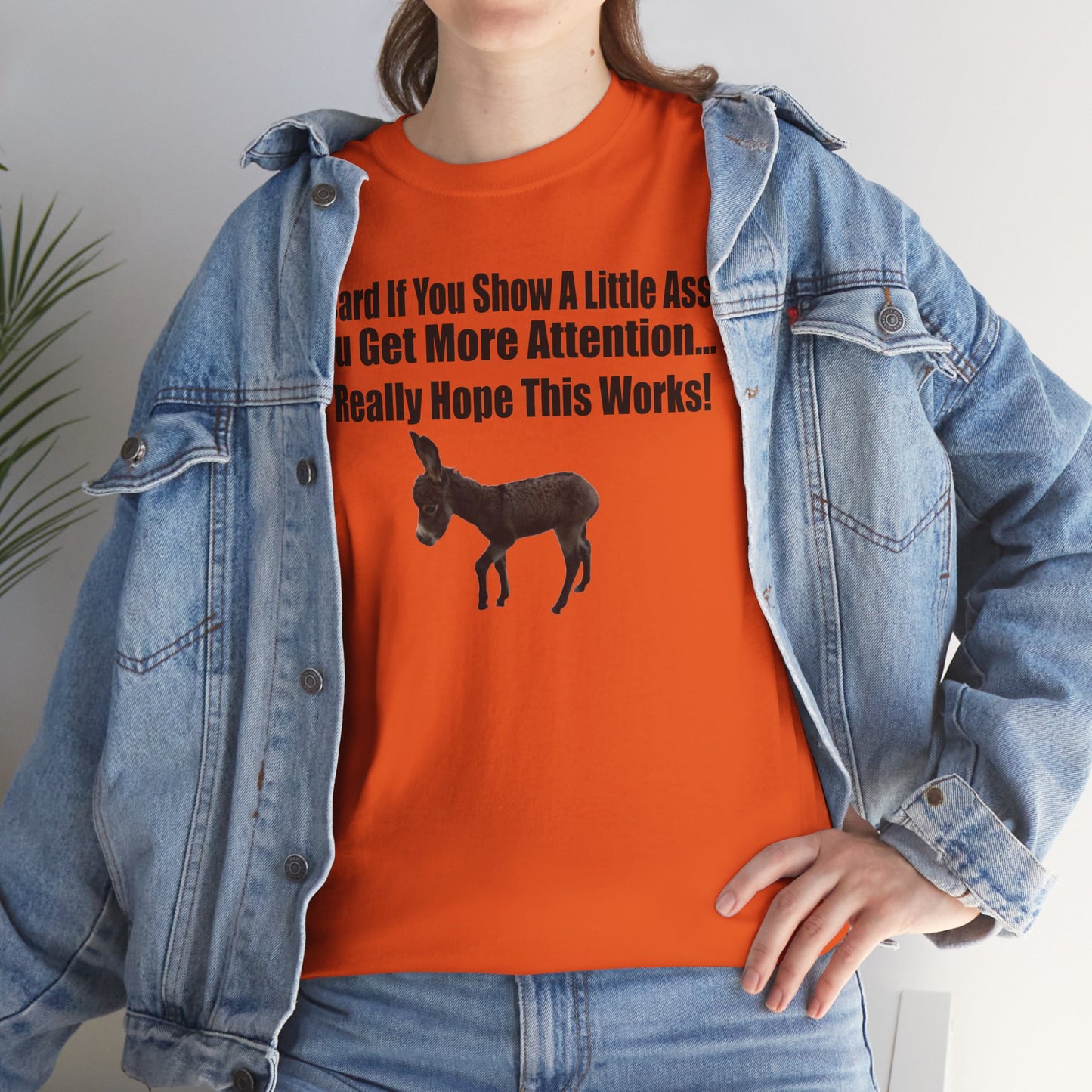 Funny Donkey Quote Tee