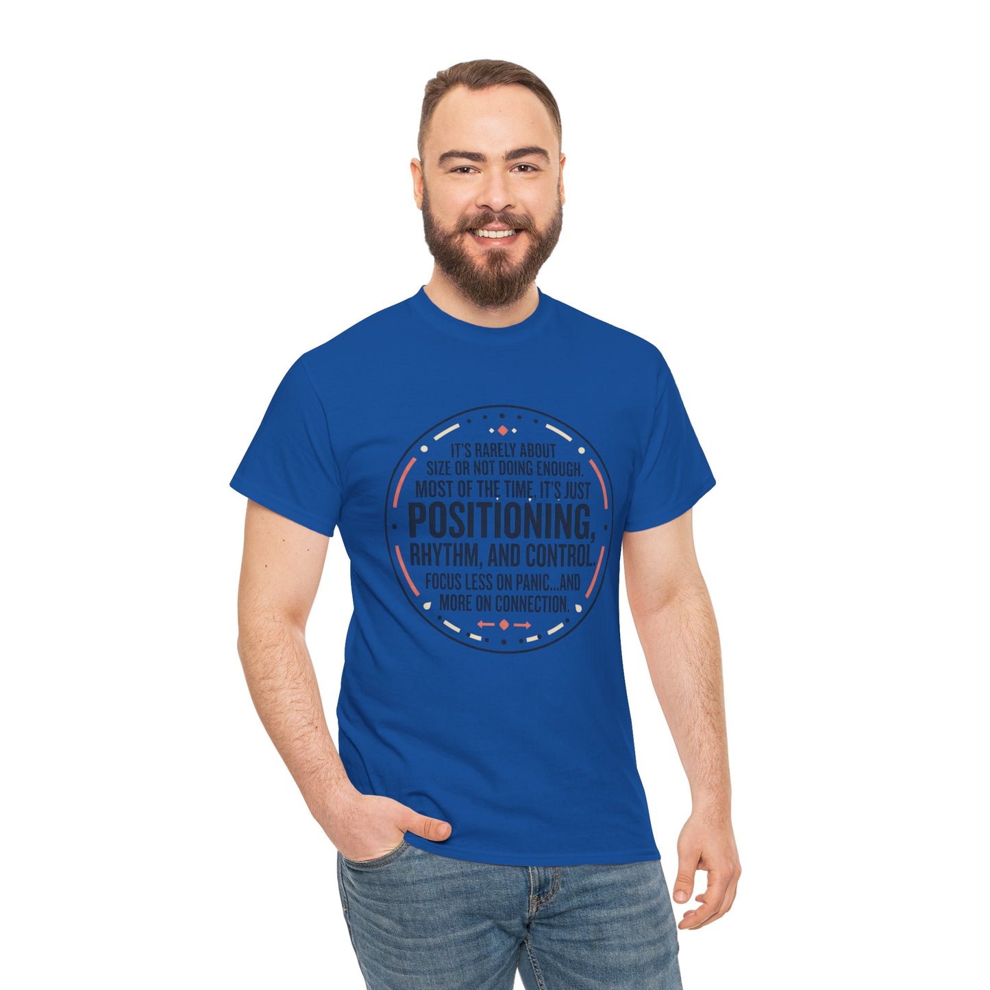 "Positioning, Rhythm, and Control" Motivational Tee—Inspirational Quote T-Shirt