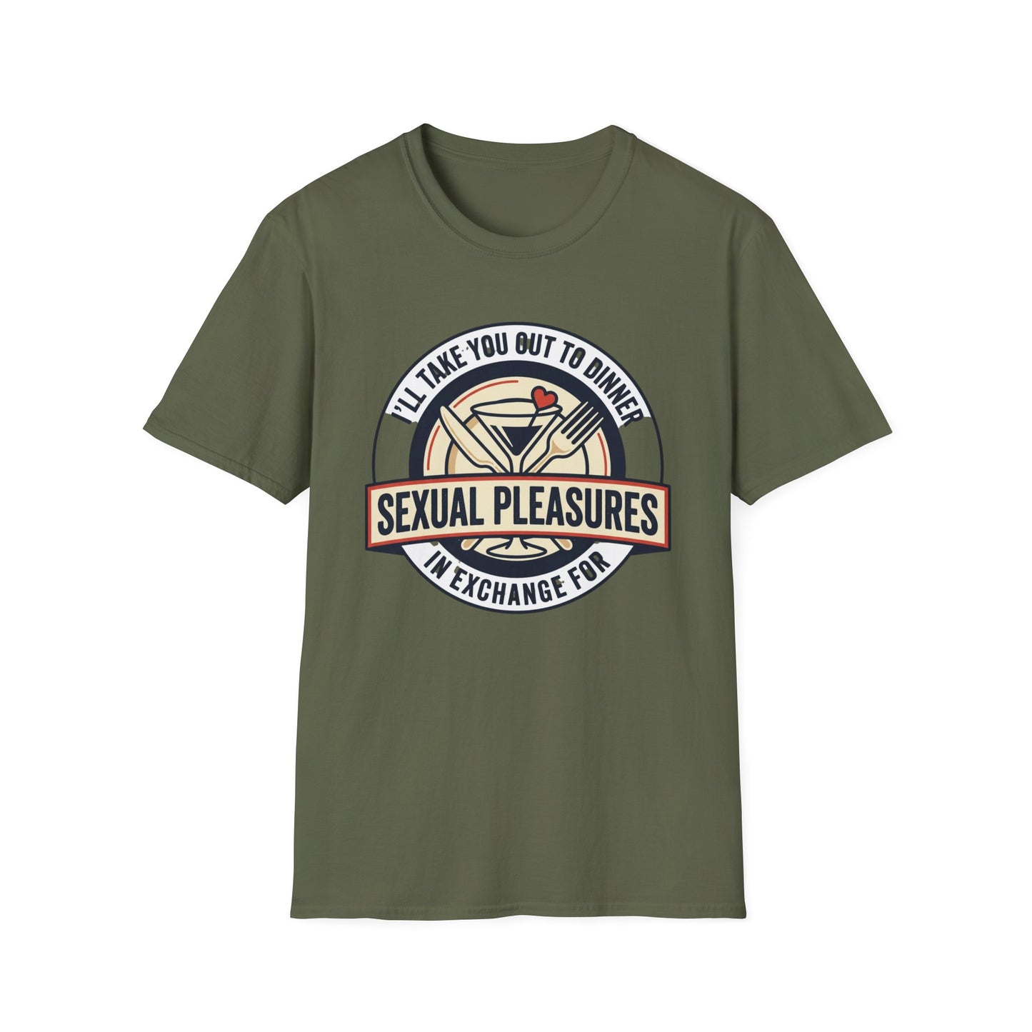 "I’ll Take You Out to Dinner" Sexual Pleasures Graphic Tee