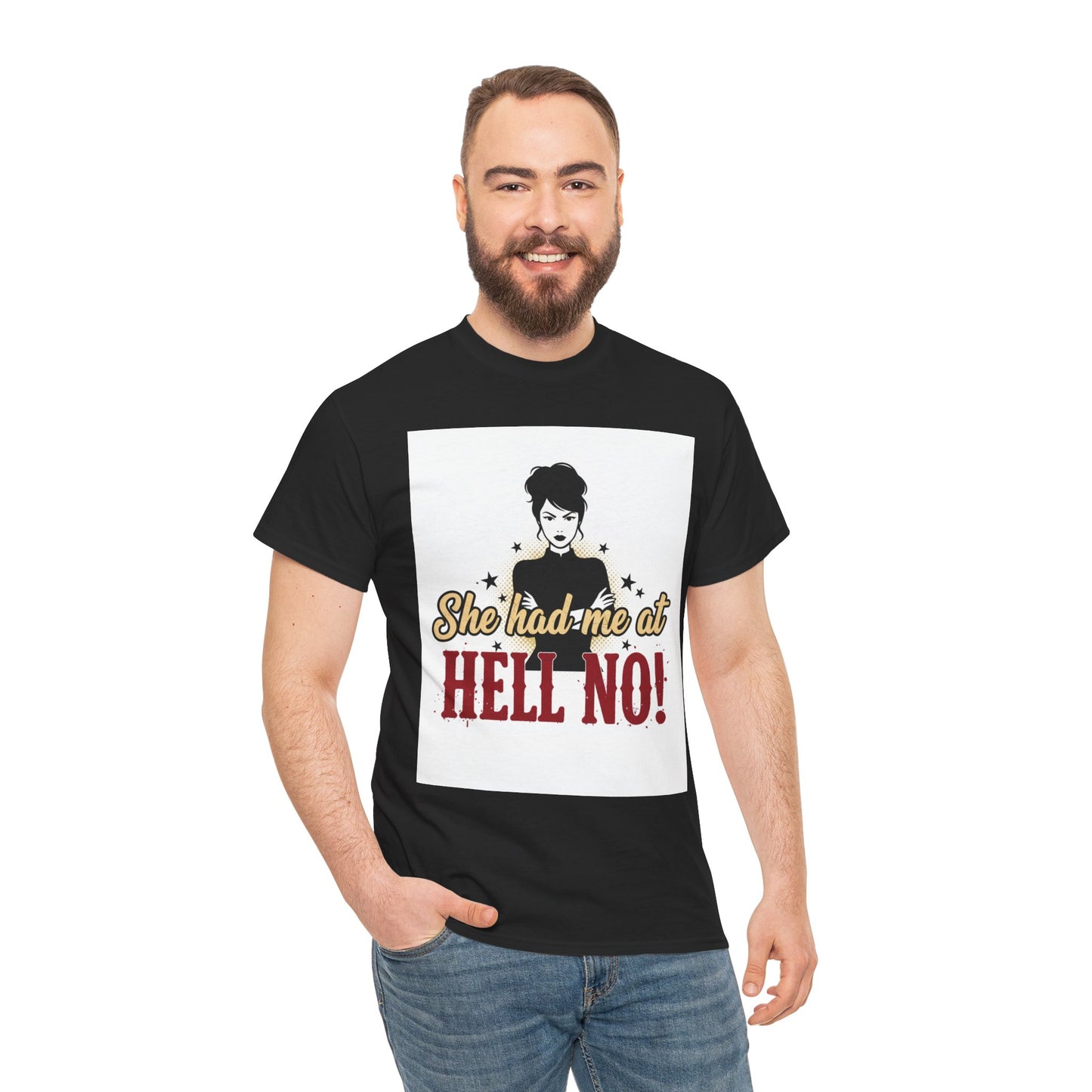 She Had Me At Hell No! Tee – Sassy Retro Graphic T-Shirt