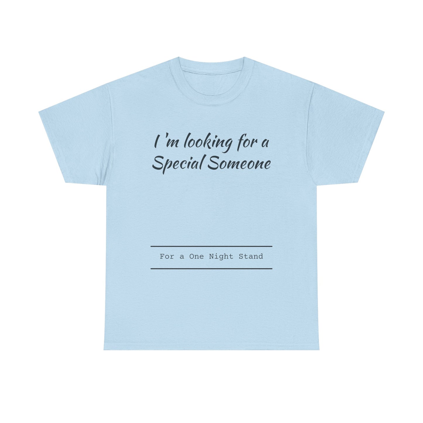 I'm Looking For A Special Someone