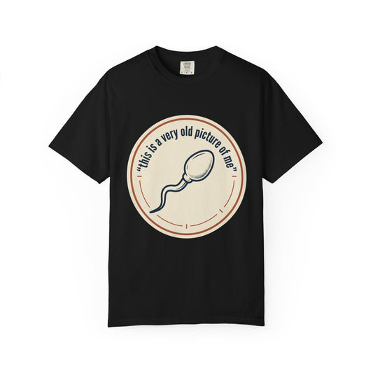 Vintage Sperm Graphic T-Shirt — "this is a very old picture of me"