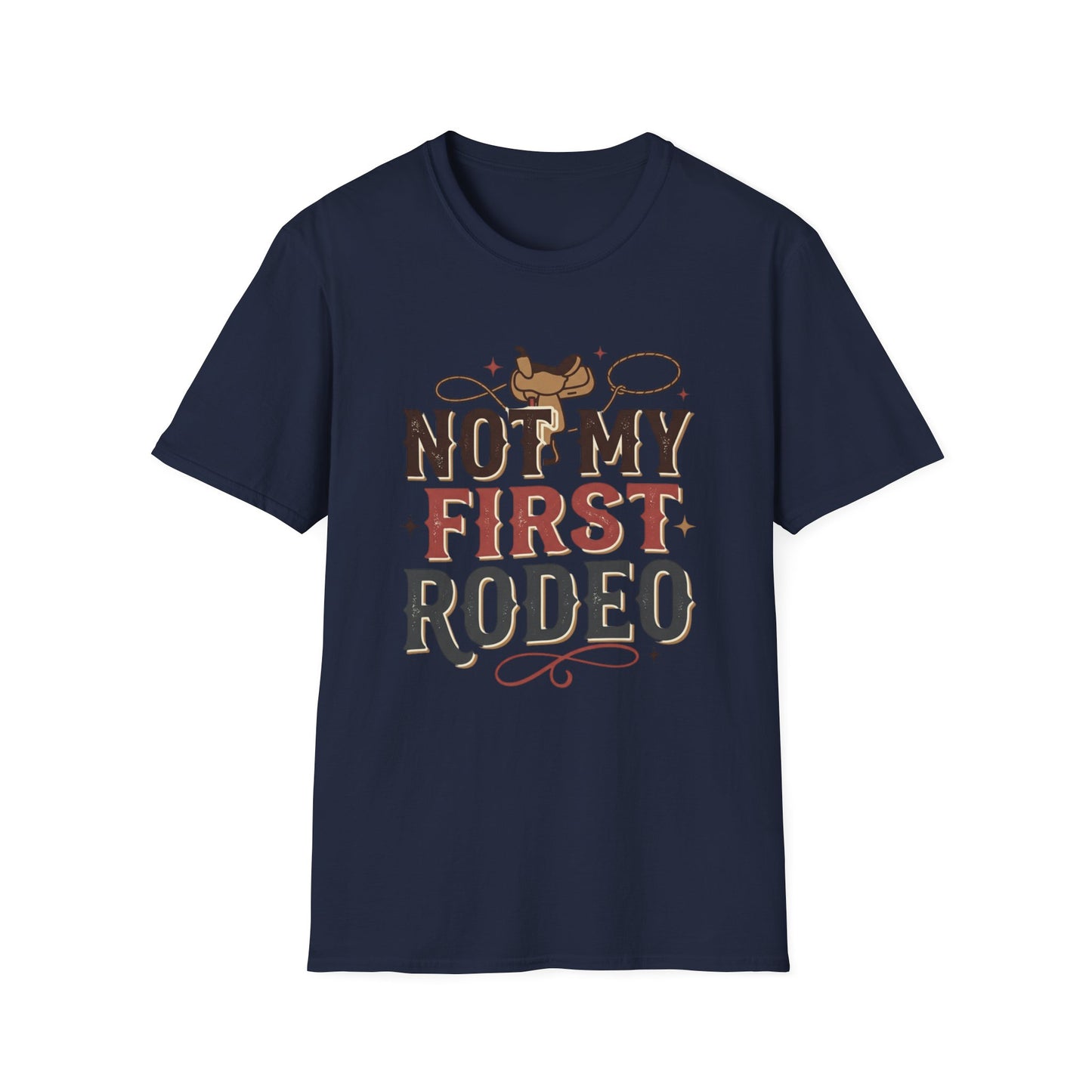 Not My First Rodeo T-Shirt