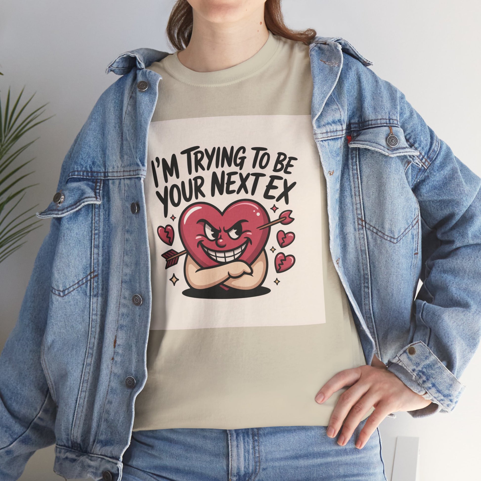 Valentine Heart Character Tee — "I'm Trying To Be Your Next Ex" Graphic T-Shirt Printify