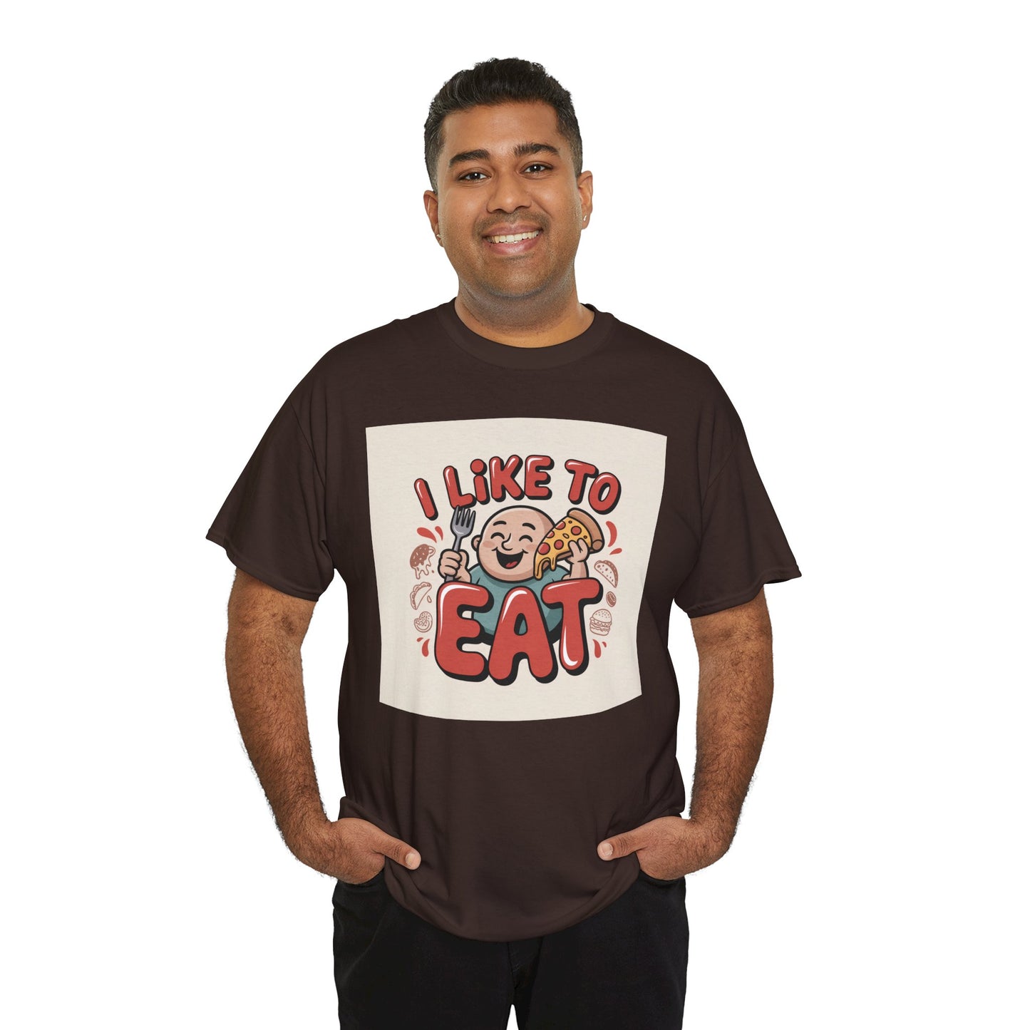I Like To Eat T-Shirt — Funny Food Lover Graphic Tee