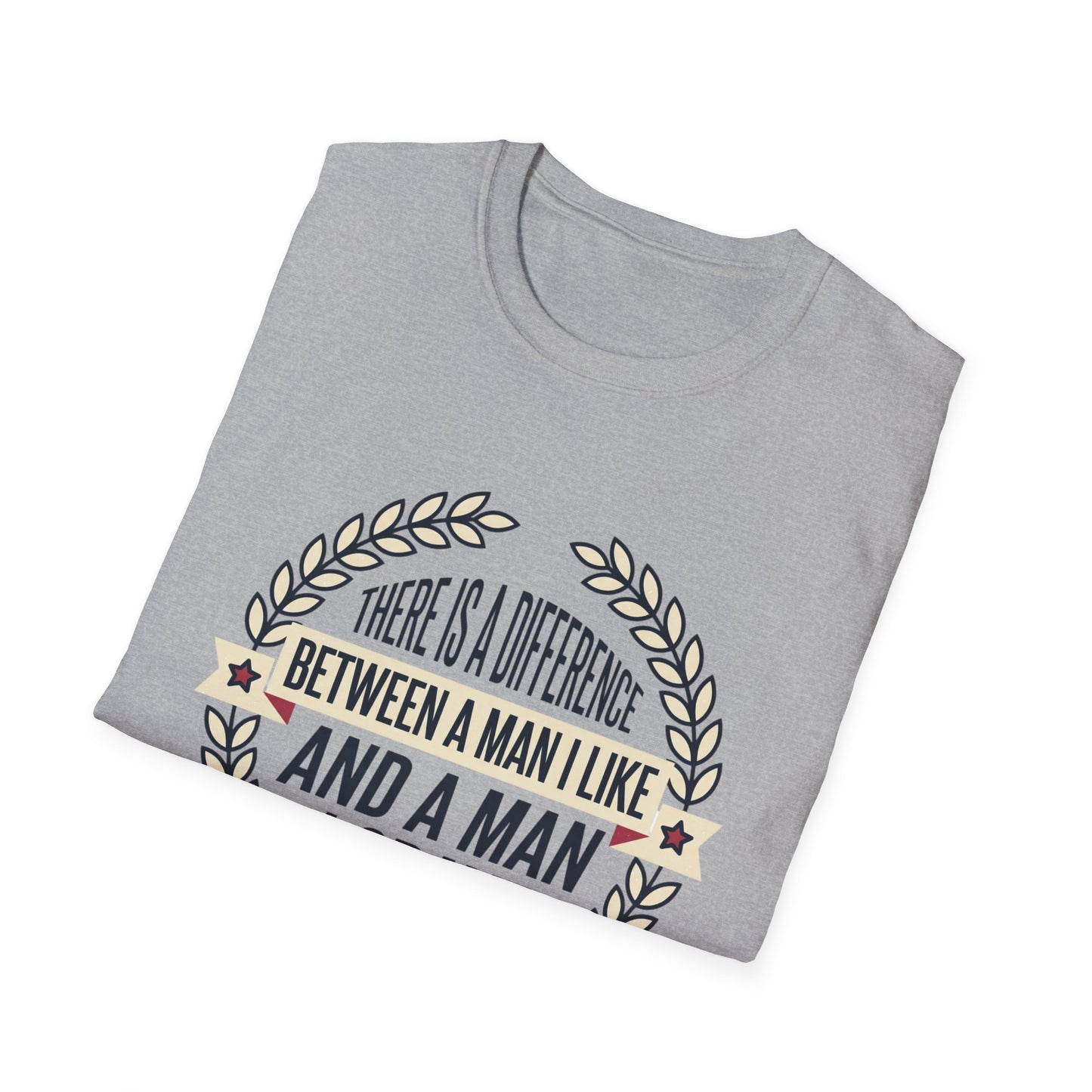 “There Is A Difference Between A Man I Like And A Man I Crave” Graphic Tee