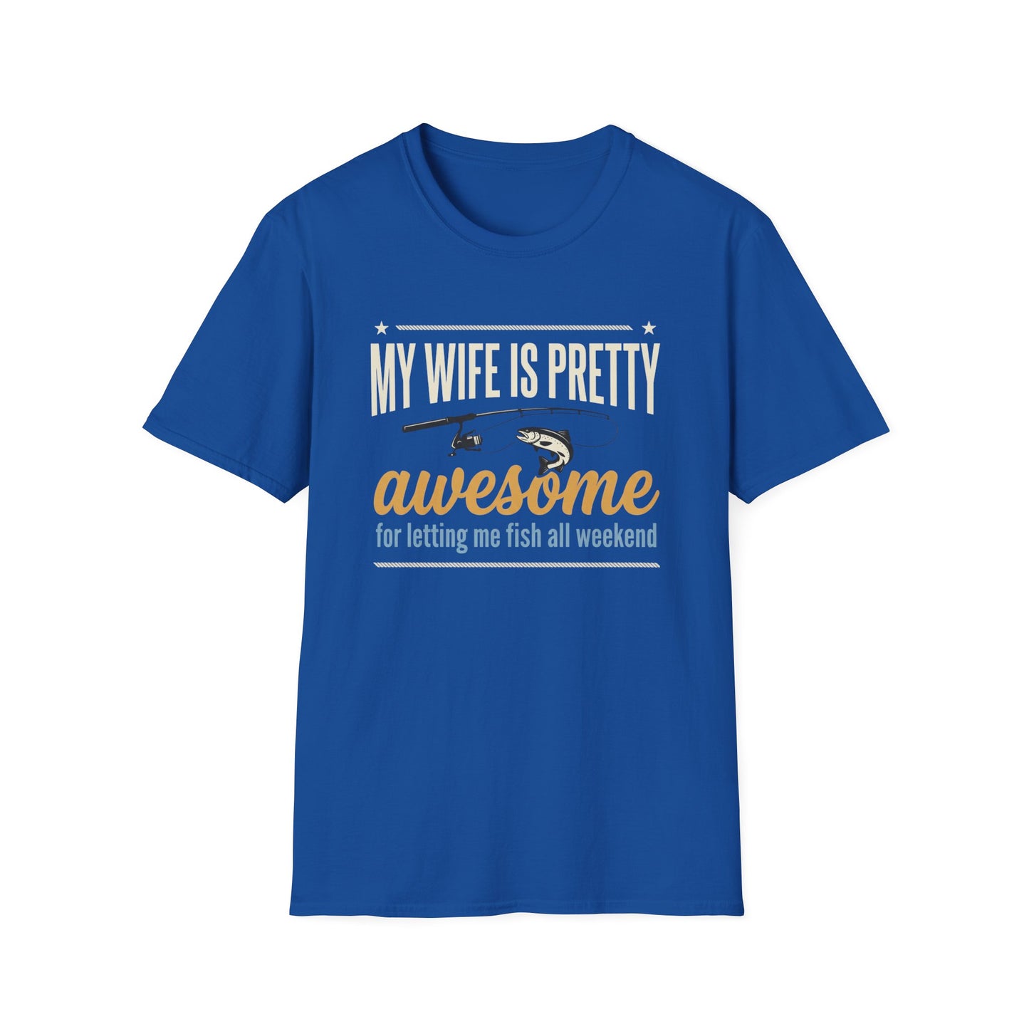 My Wife Is Pretty Awesome Fishing T-Shirt — Funny Husband Gift for Anglers