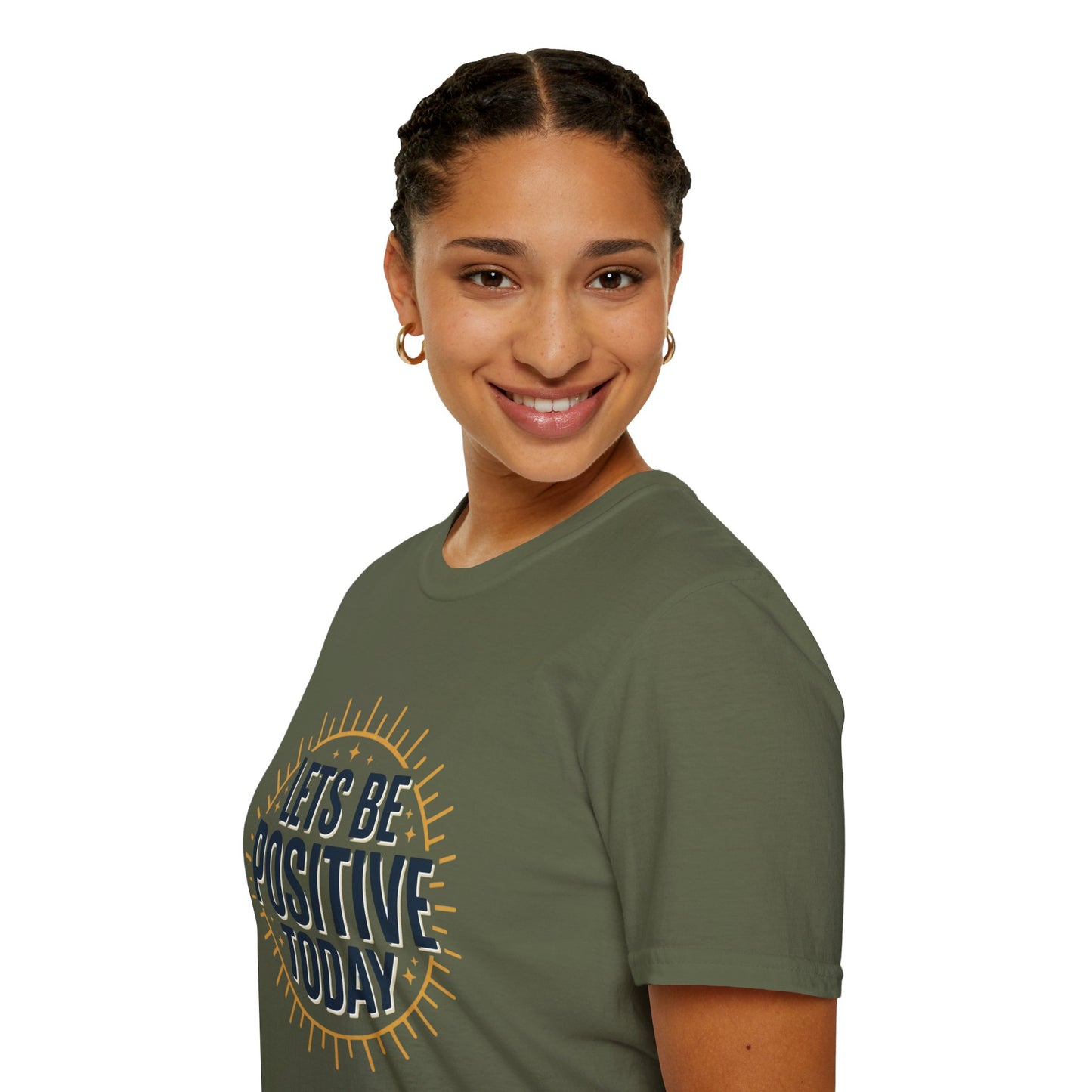 Lets Be Positive Today T-Shirt — Motivational Sunburst Graphic Tee