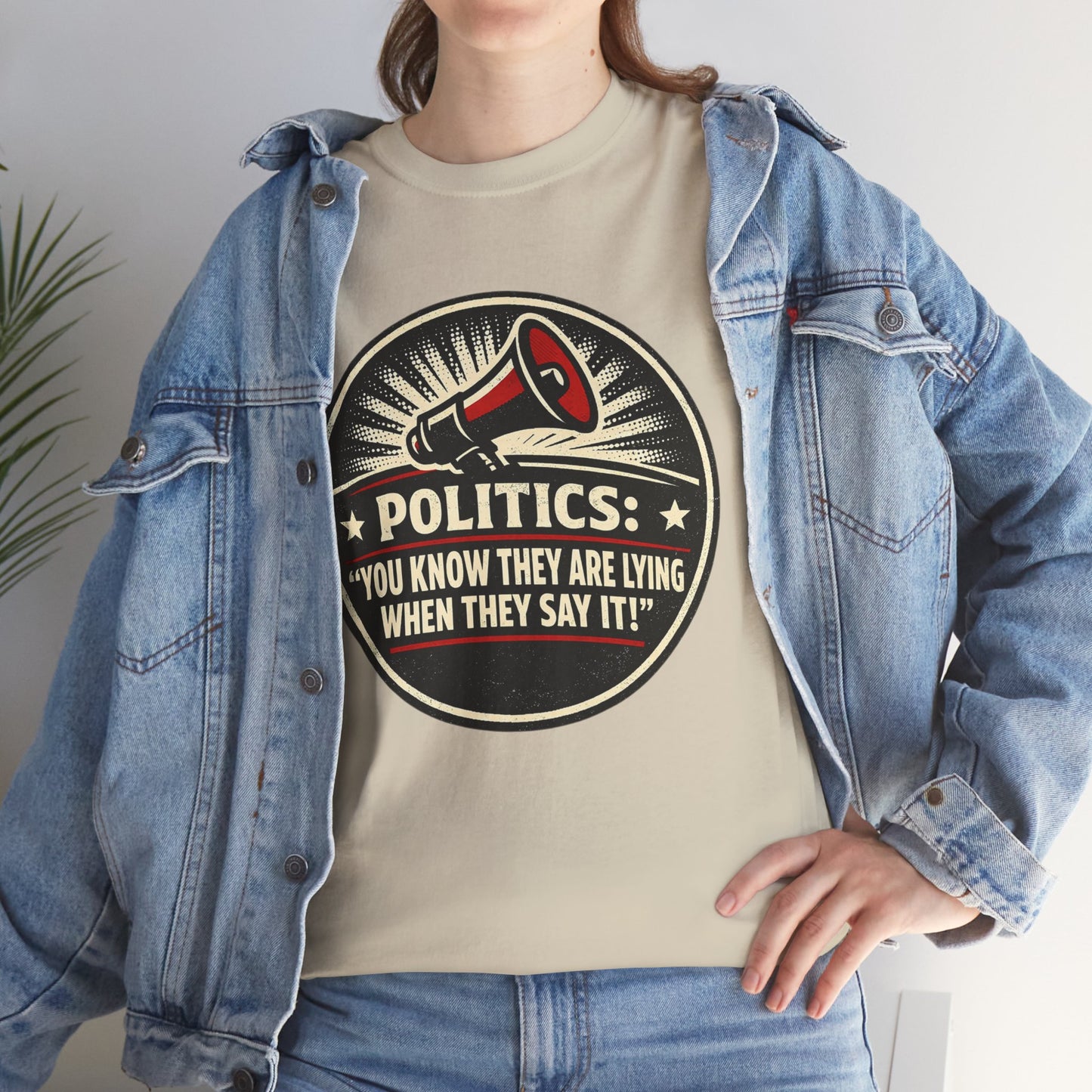 Political Satire T-Shirt — "Politics: You Know They Are Lying When They Say It" Retro Megaphone Tee