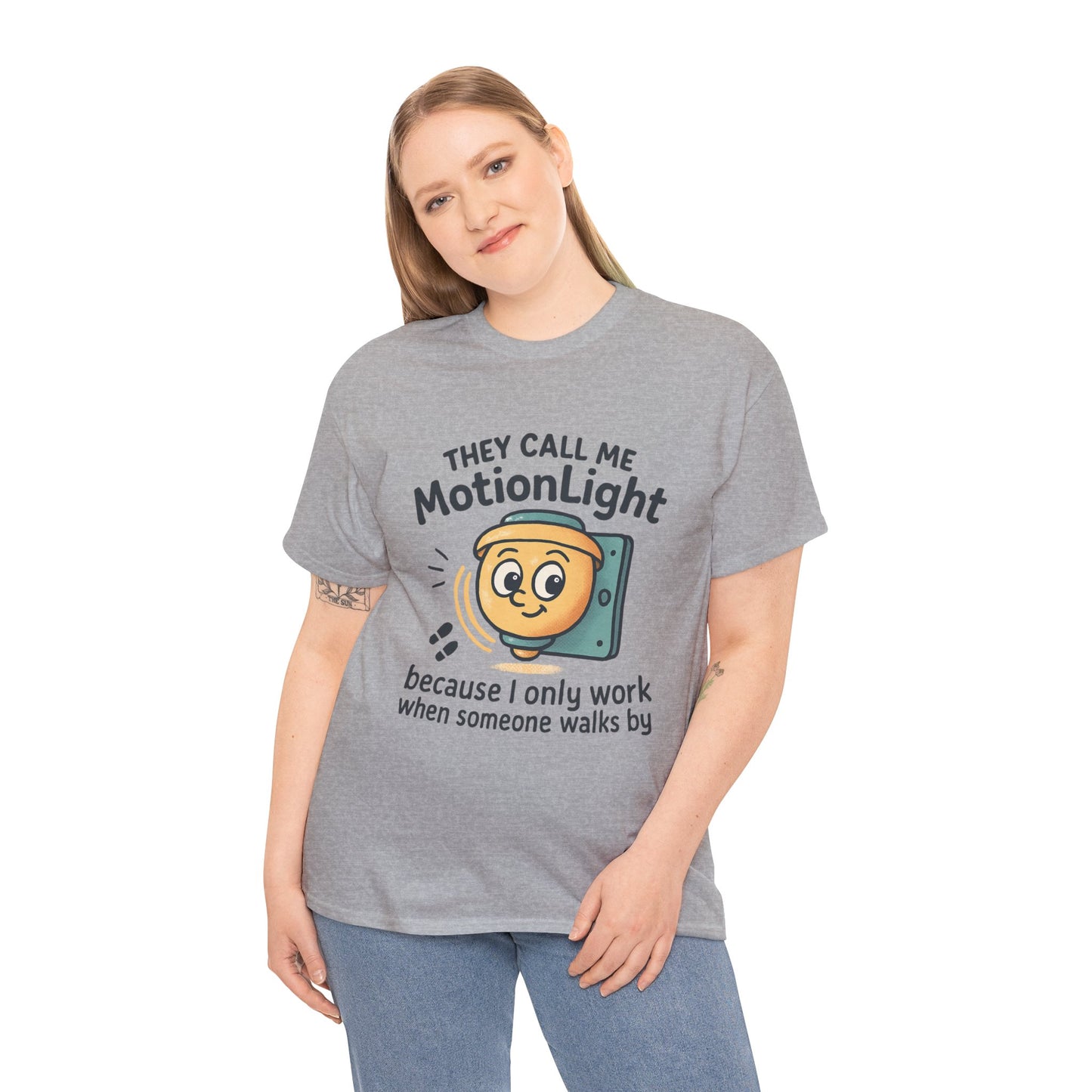 Motion Sensor Light T-Shirt – "They Call Me MotionLight" Funny Security/Tech Tee
