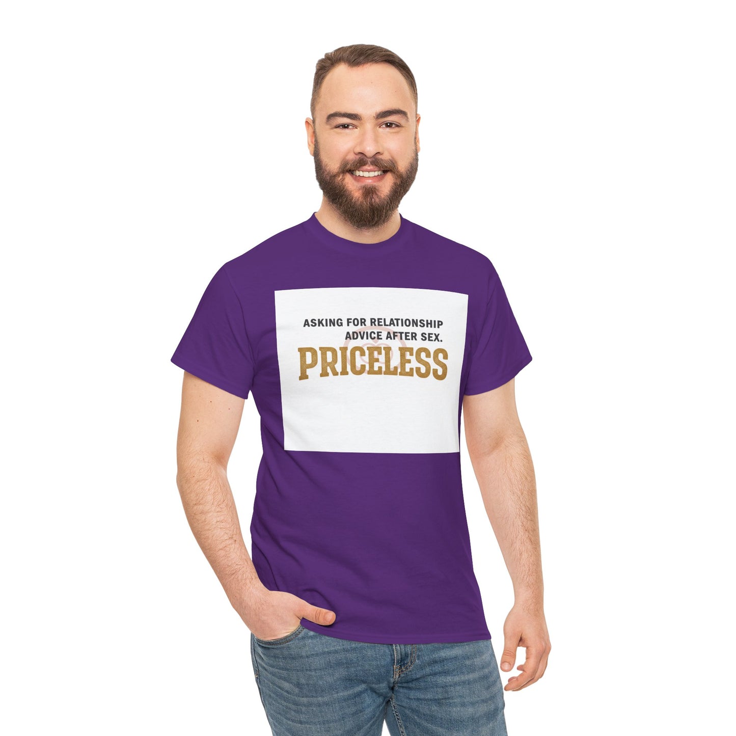 Priceless Funny Graphic Tee — "Asking for Relationship Advice After Sex" Casual Cotton Shirt