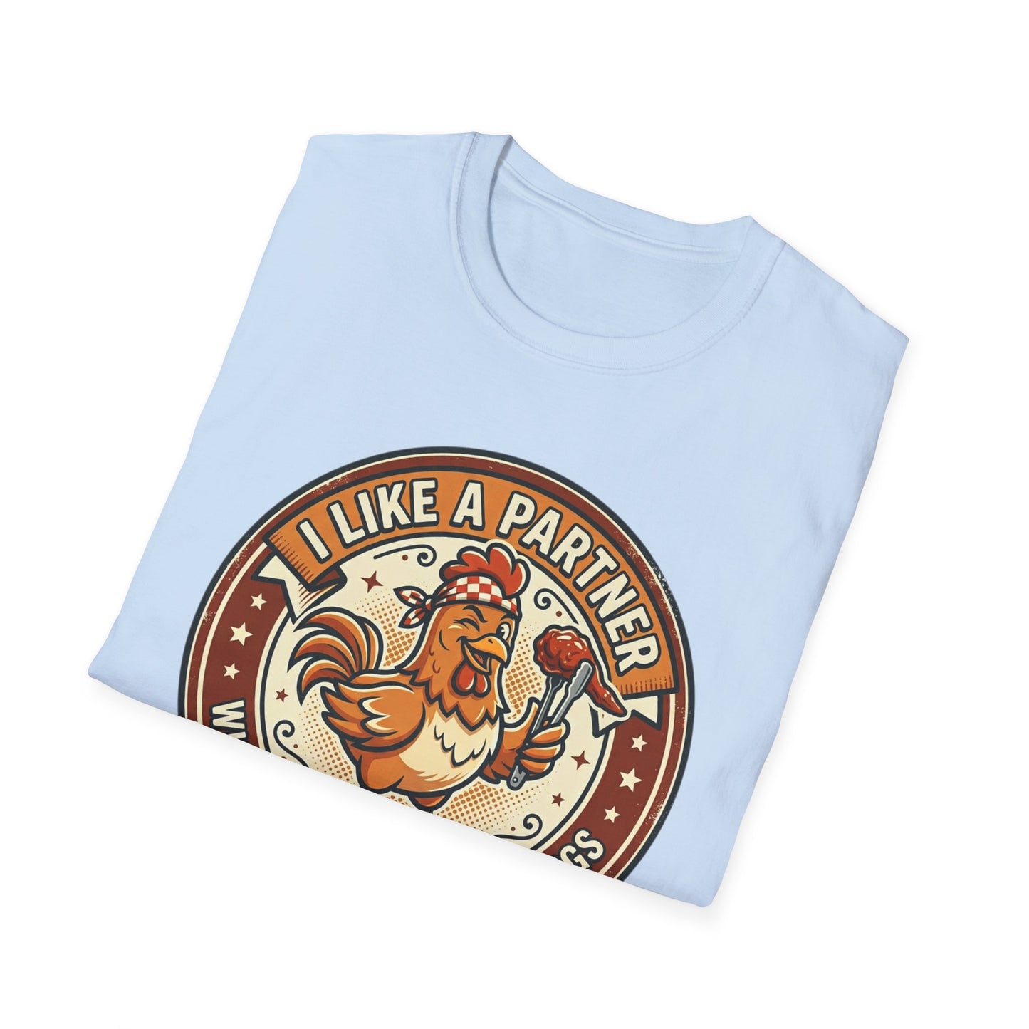 Funny Chicken Wings T-Shirt — "I Like A Partner Who Can Make Chicken Wings" Crew Tee