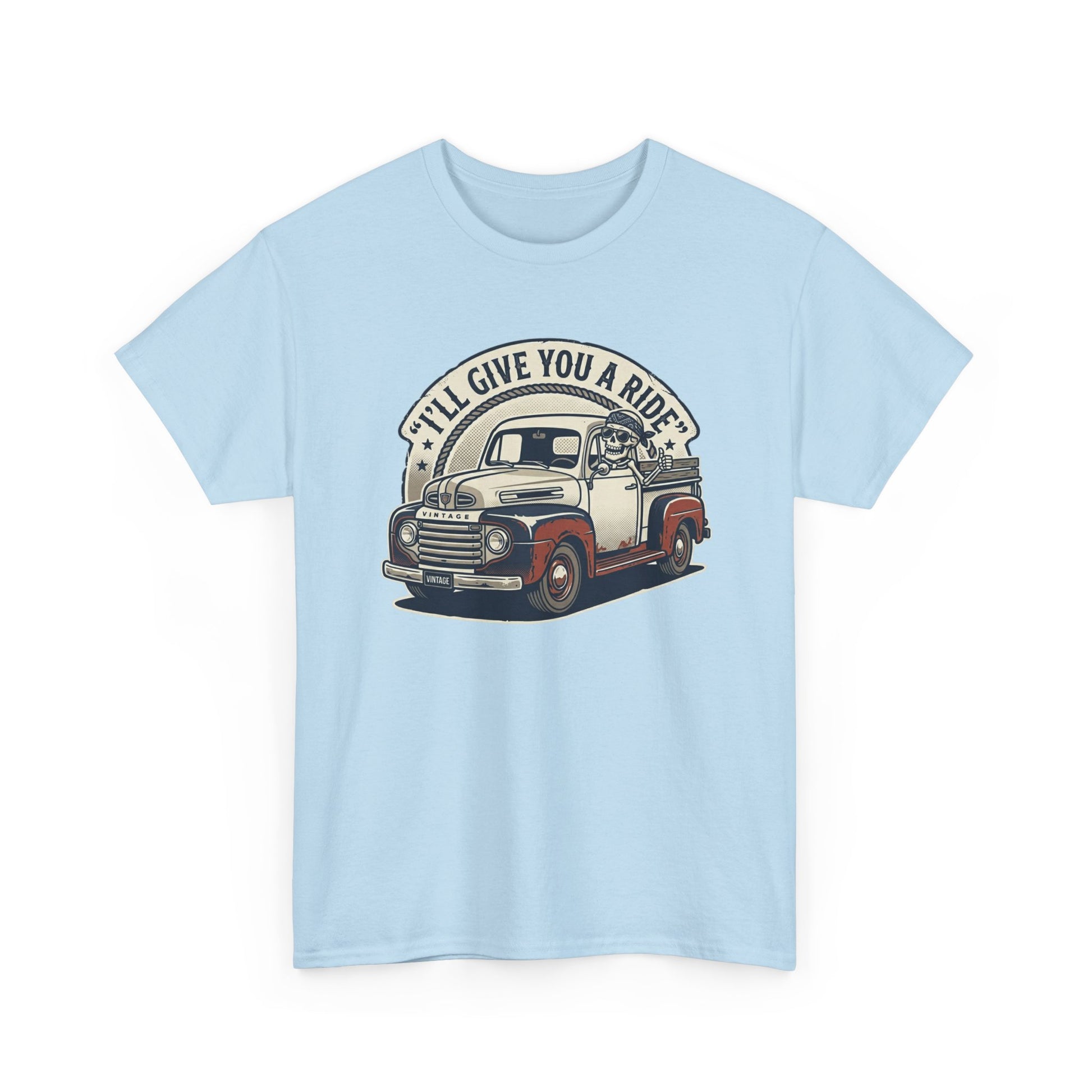 Vintage Pickup Truck T-Shirt — “I’ll Give You a Ride” Classic Retro Tee Printify