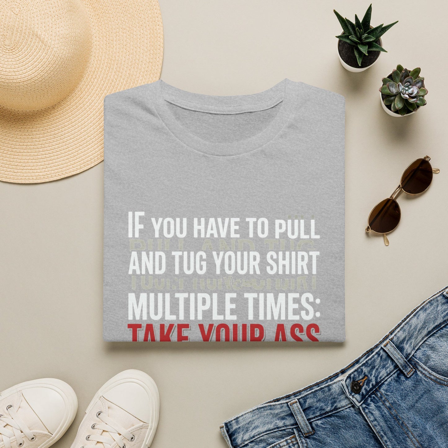 Take Your Ass to the Gym T‑Shirt — Funny Motivational Workout Tee