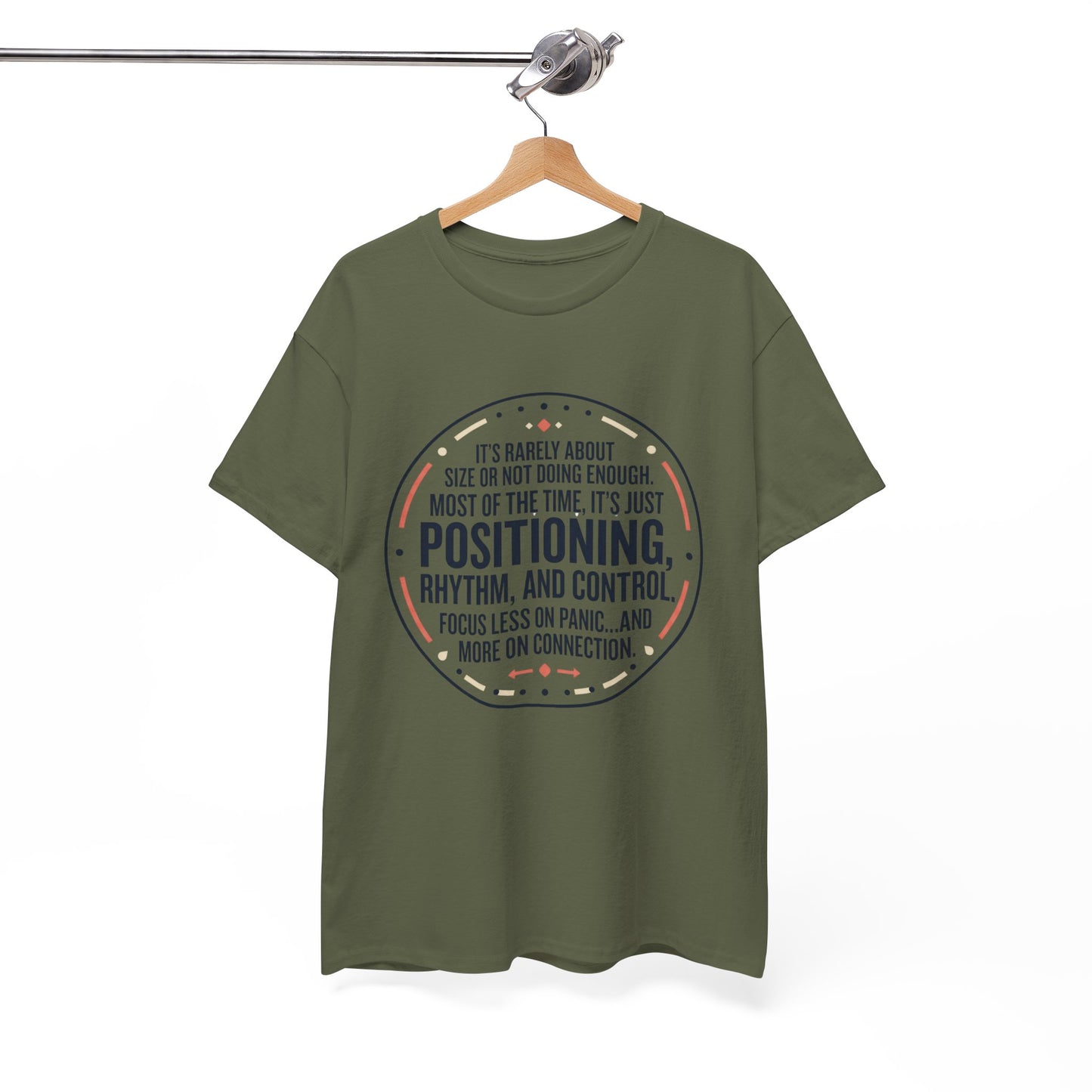 "Positioning, Rhythm, and Control" Motivational Tee—Inspirational Quote T-Shirt