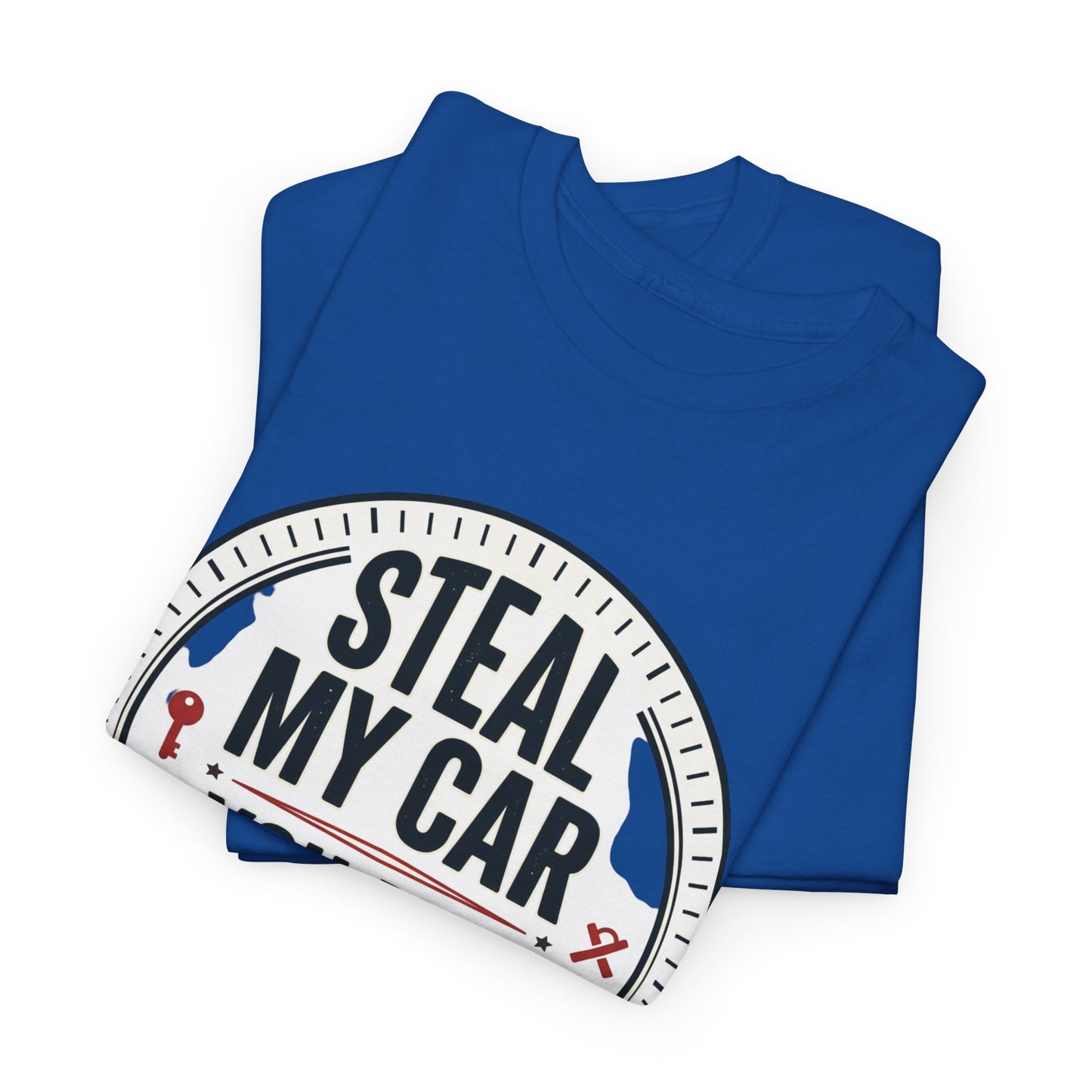 “Steal My Car You May Get Shot” Funny Garage & Car Owner Tee