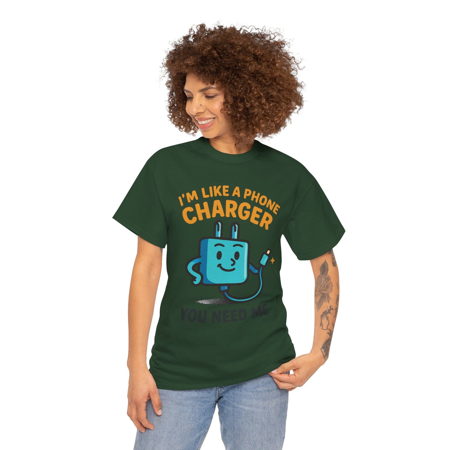 I’m Like a Phone Charger T-Shirt – Cute Tech Pun Tee (“You Need Me”)