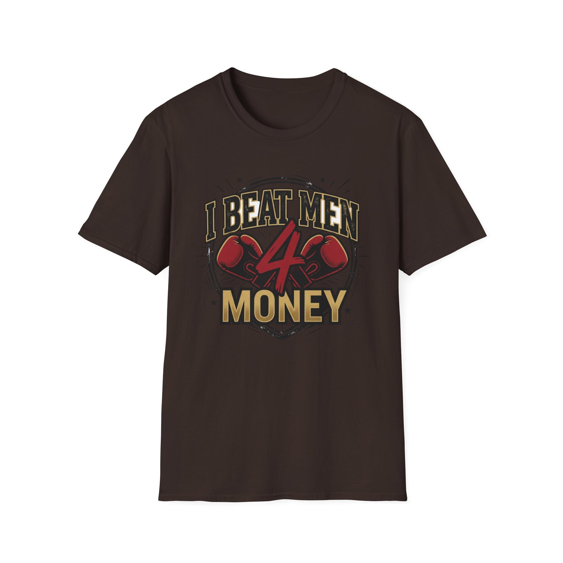 I Beat Men 4 Money Boxing T-Shirt Printify