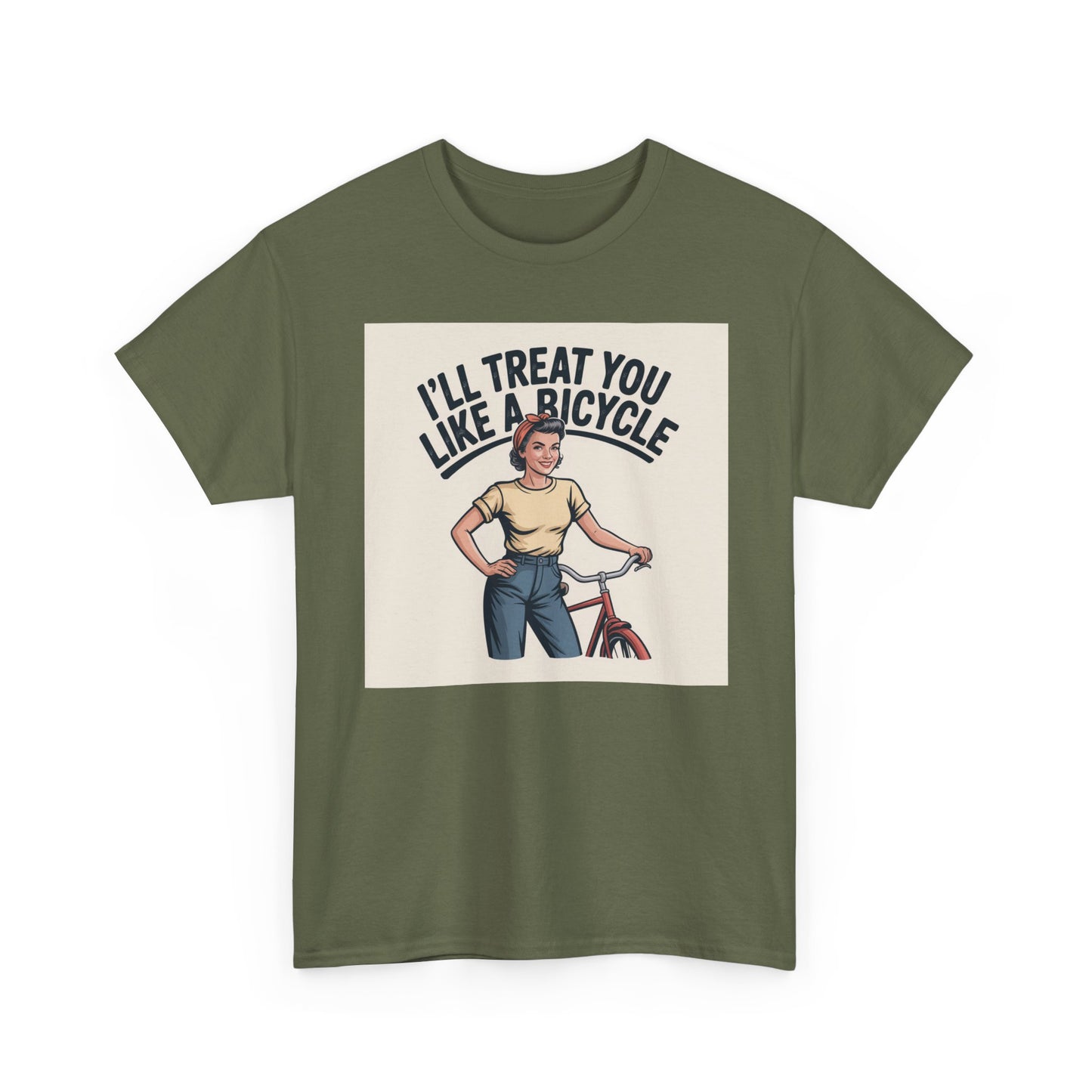 I'll Treat You Like a Bicycle Tee — Vintage Woman Biker Graphic T-Shirt