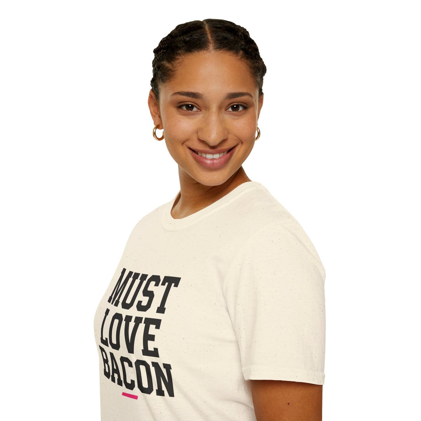 Must Love Bacon T-Shirt — Funny Food Lover Tee for Bacon Fans