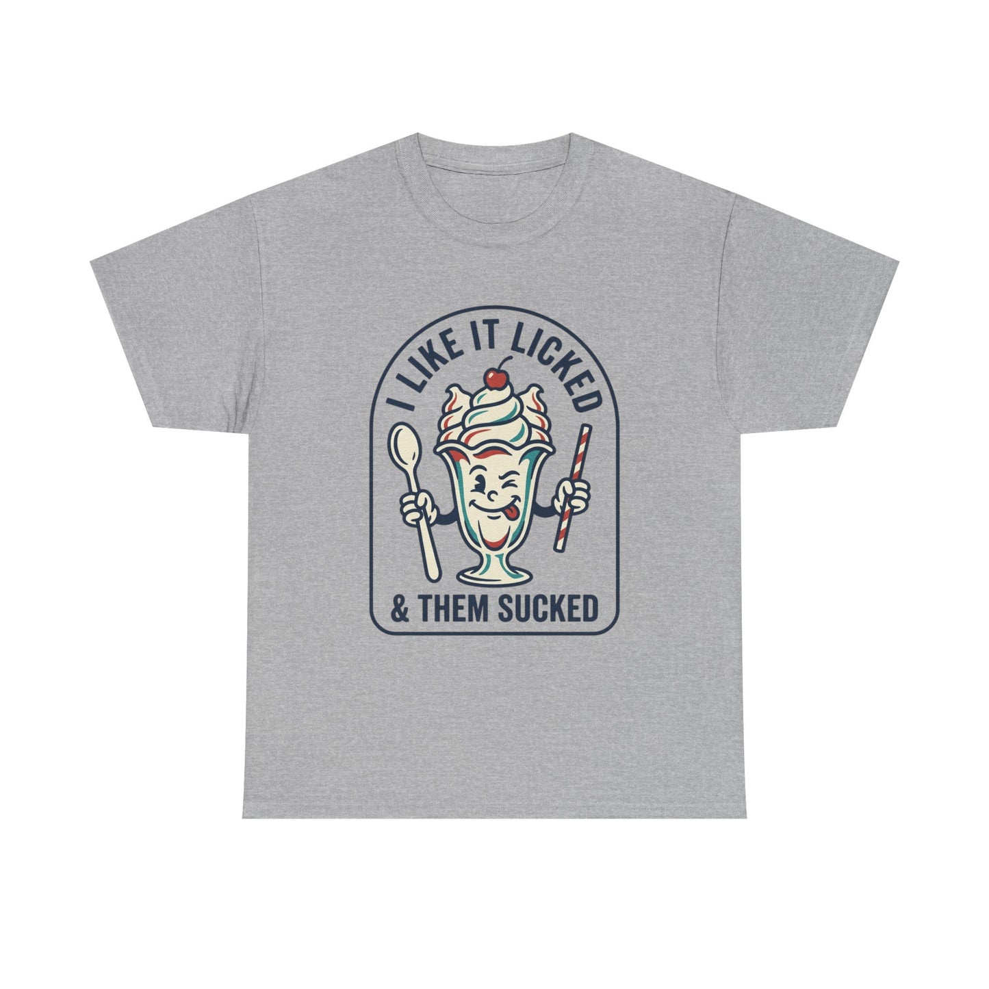 "I Like It Licked & Them Sucked" Retro Dessert Shirt - Ice Cream Sundae Tee