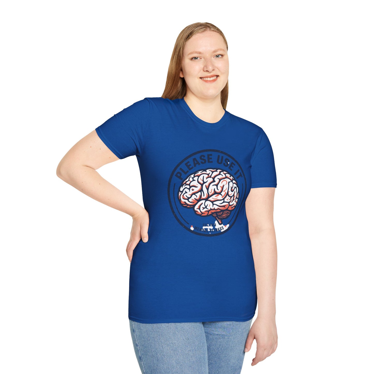 Please Use It Brain Graphic T-Shirt — Funny Mental Fitness Tee
