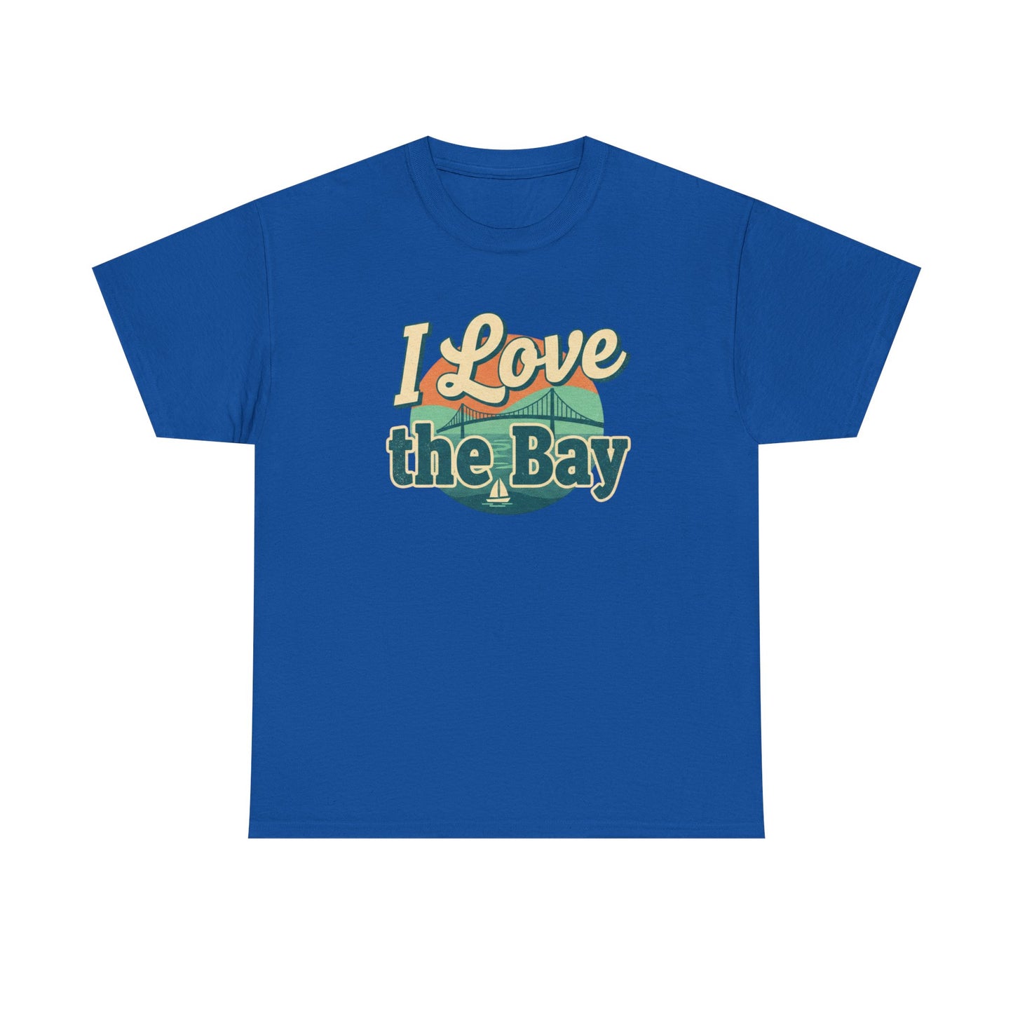 I Love the Bay T-Shirt — Retro Coastal Tee for Bay Lovers