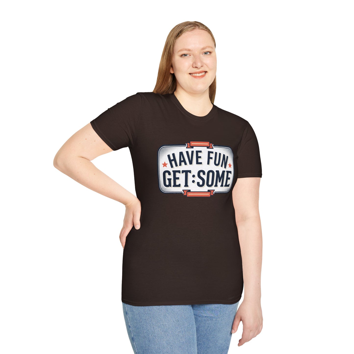 Have Fun Get Some T-Shirt — Retro Road Sign Graphic Tee