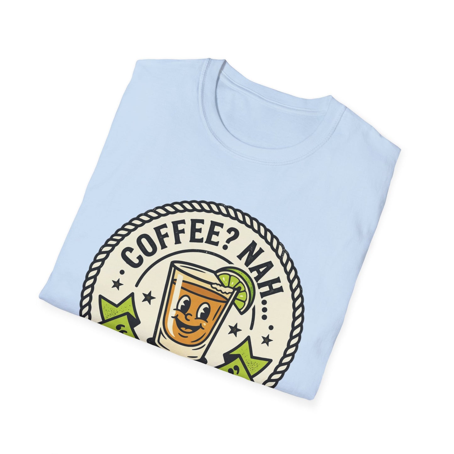 Coffee? Nah, Tequila! T-Shirt – Funny Shot Glass Graphic Tee for Party Lovers