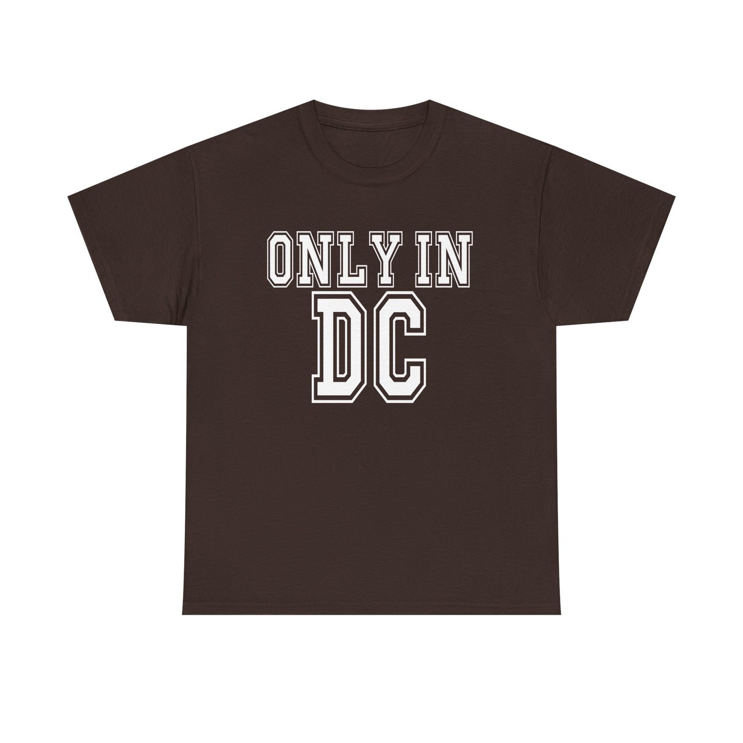 Only in DC