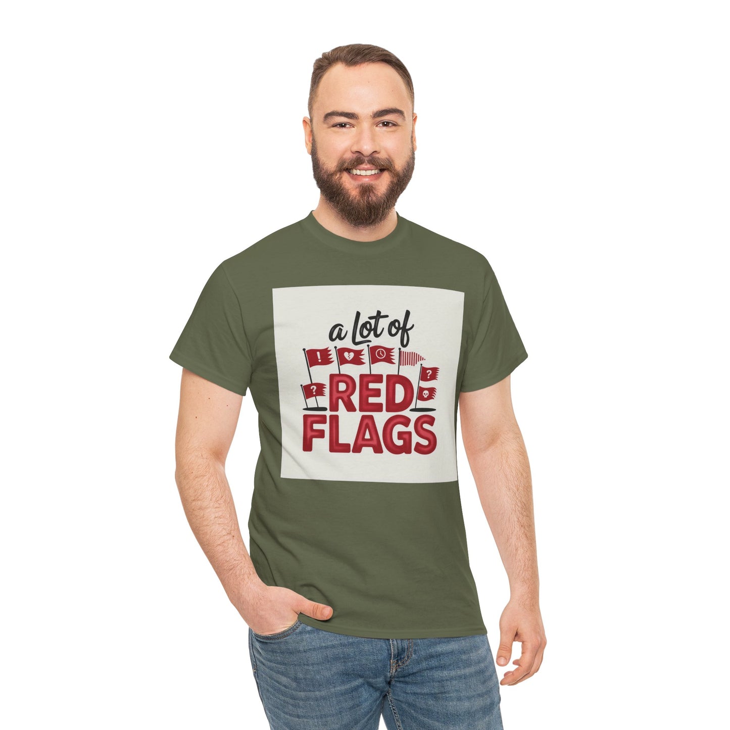 T-Shirt — “A Lot of Red Flags” Funny Relationship Humor Tee