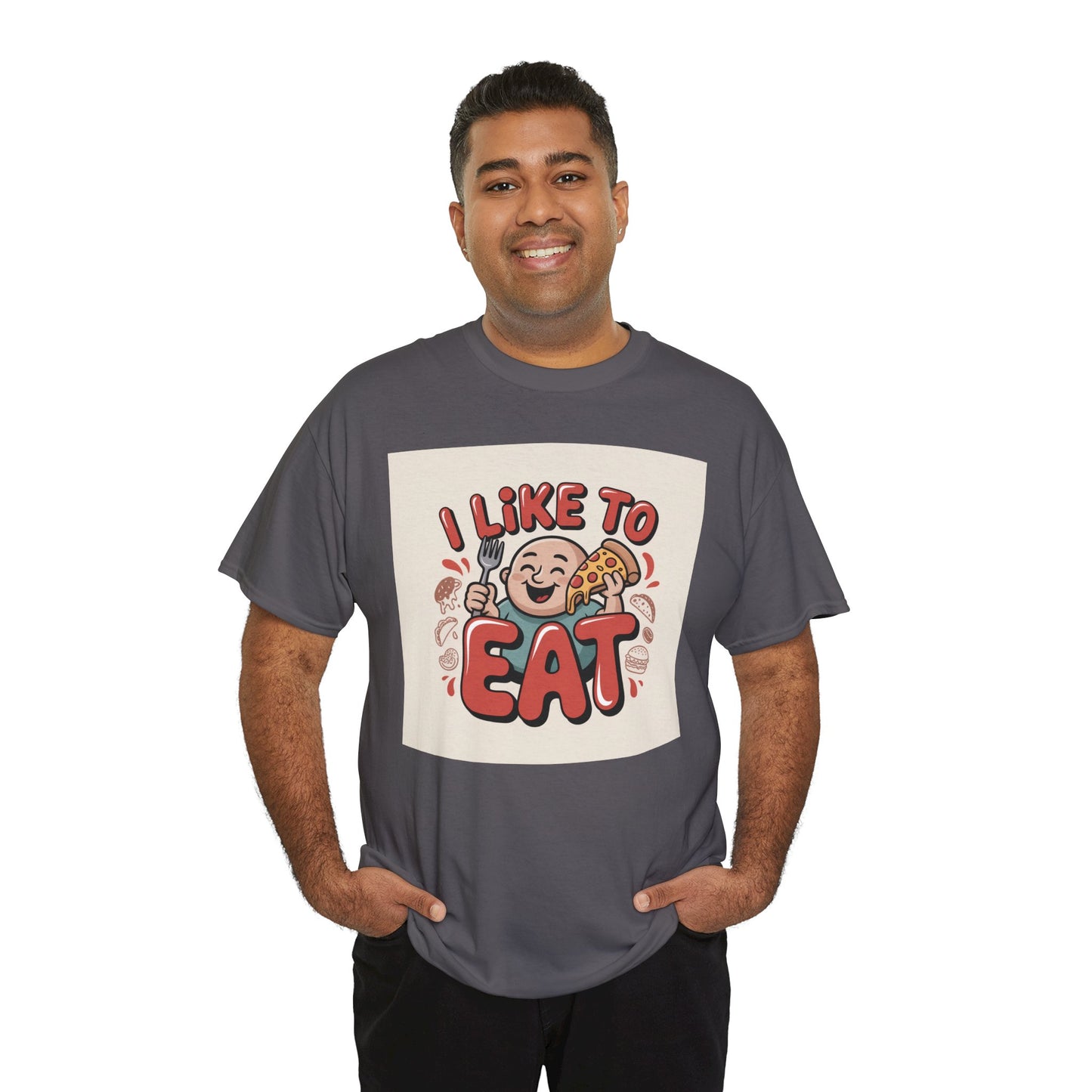 I Like To Eat T-Shirt — Funny Food Lover Graphic Tee