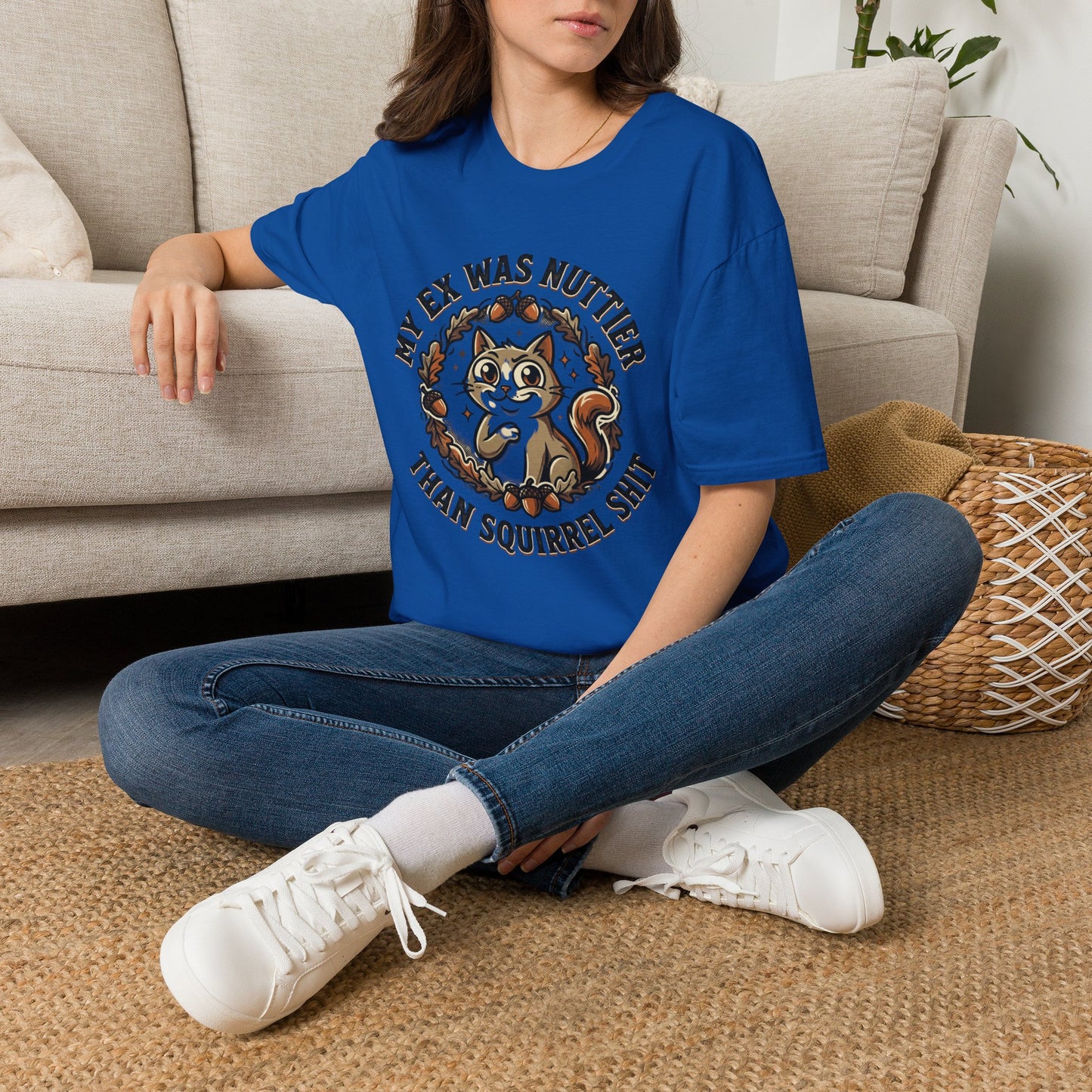My Ex Was Nuttier Than Squirrel Shit T-Shirt