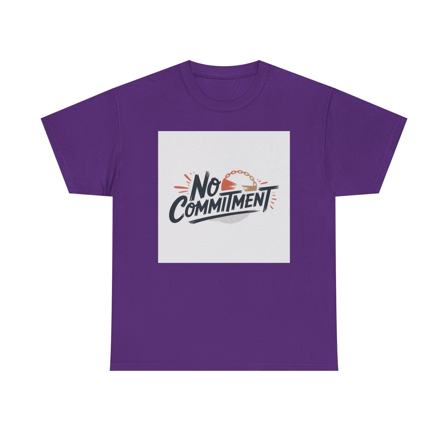 No Commitment T-Shirt — Funny Casual Graphic Tee for Dating & Freedom Lovers