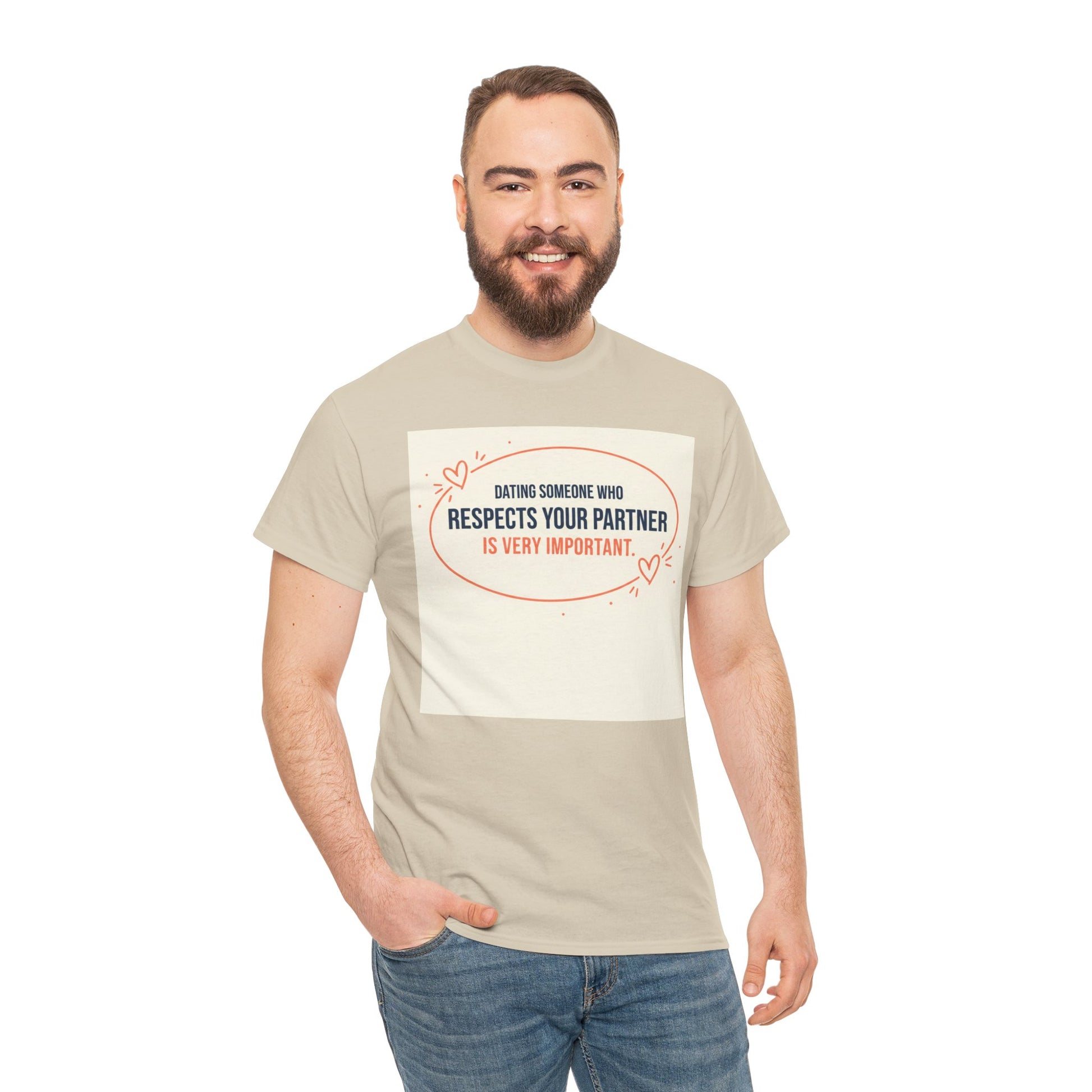 Respect Your Partner T-Shirt — "Dating Someone Who Respects Your Partner Is Very Important" Graphic Tee Printify