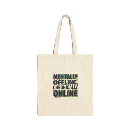 Mentally Offline Cotton Canvas Tote Bag