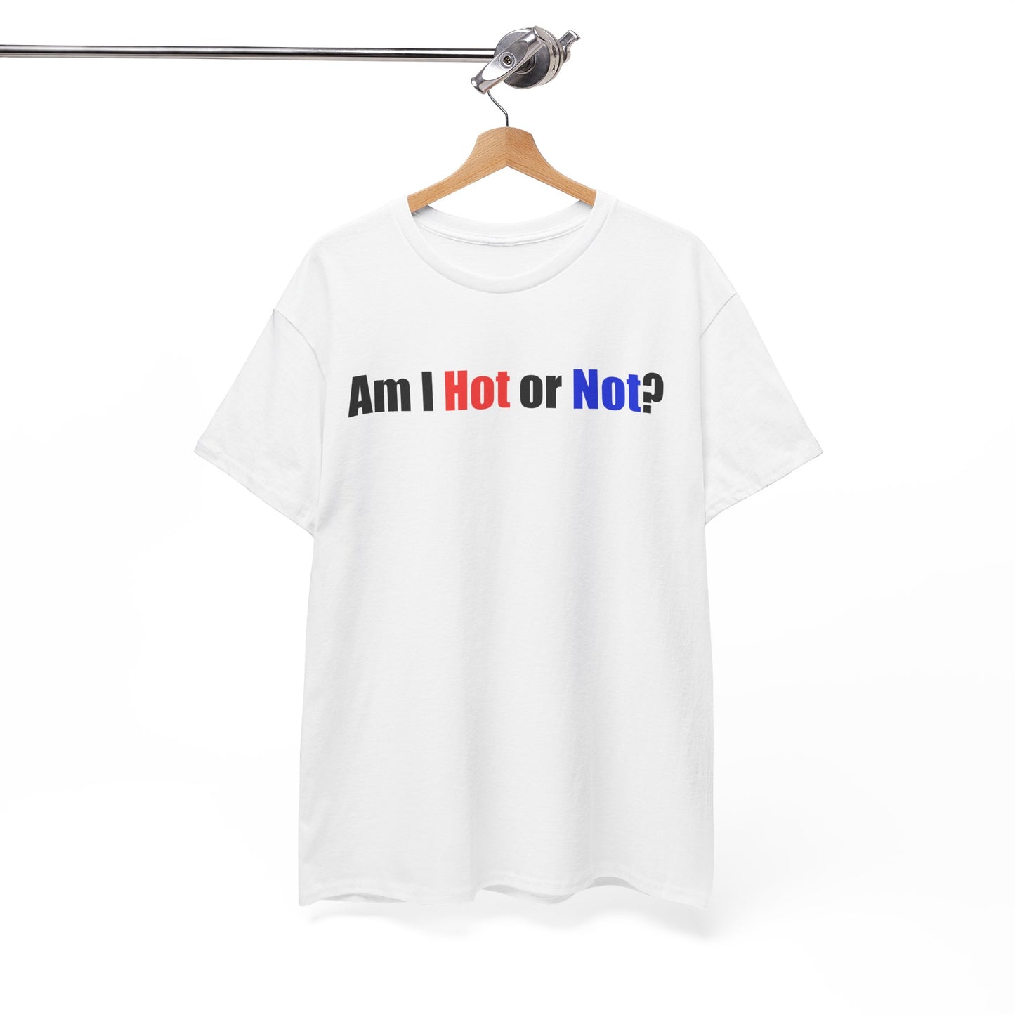 Unisex Cotton Tee - Am I Hot or Not?  Funny Graphic T-Shirt for Casual Style