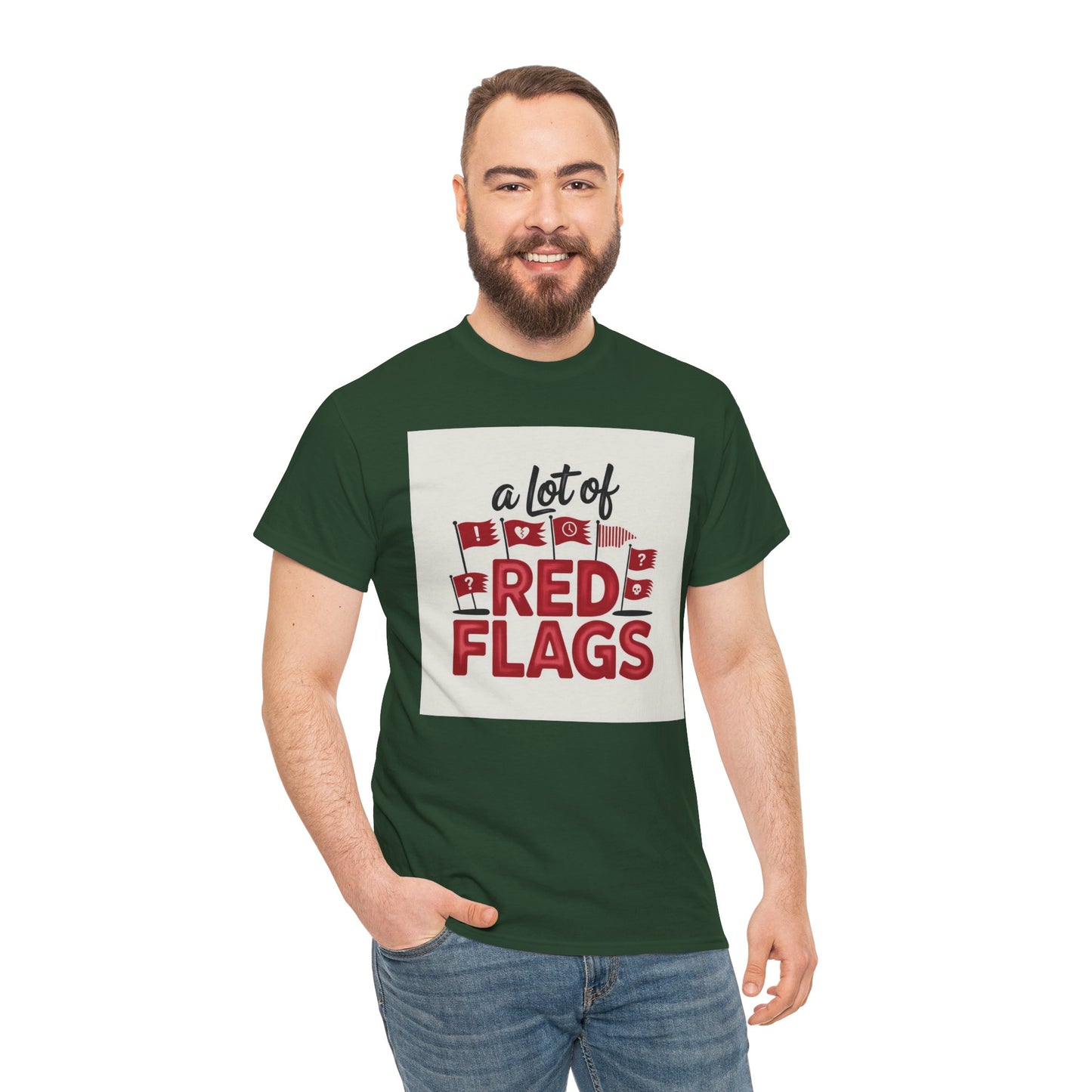 T-Shirt — “A Lot of Red Flags” Funny Relationship Humor Tee