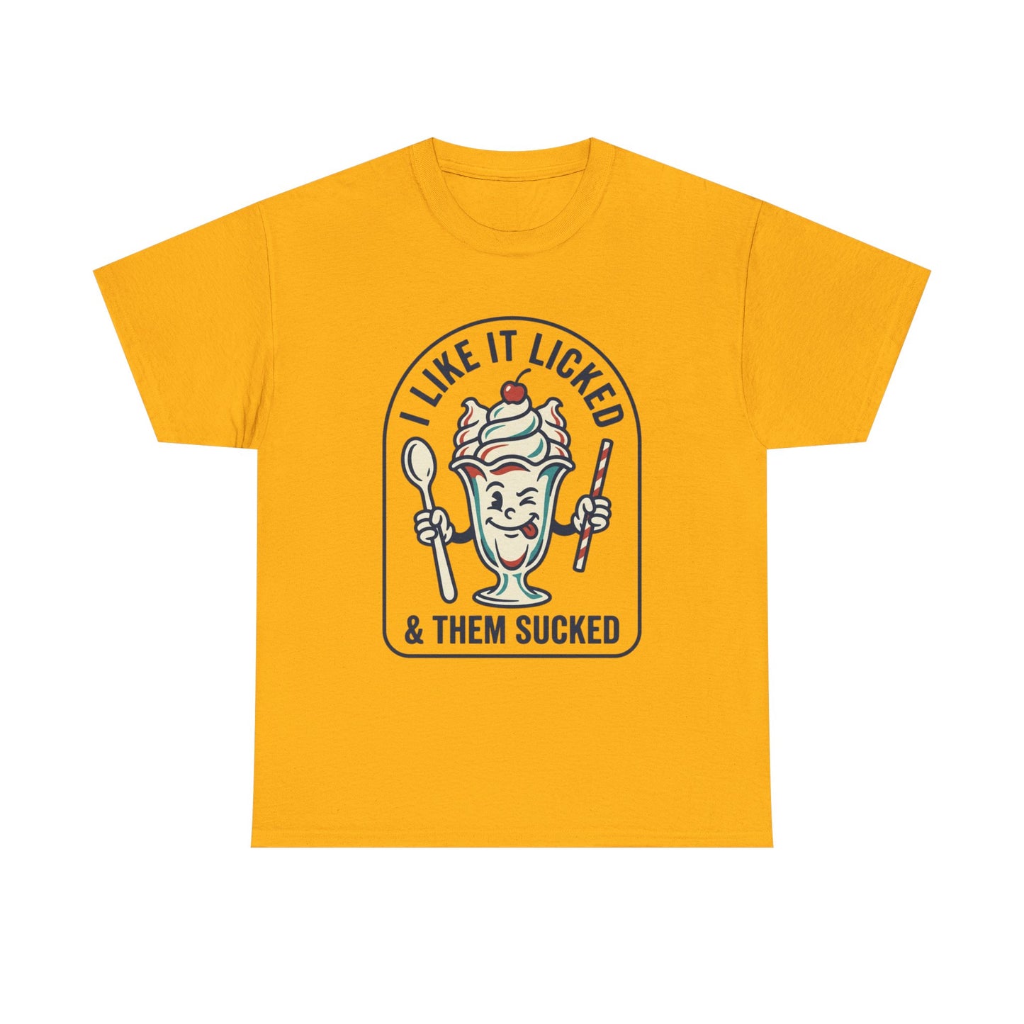 "I Like It Licked & Them Sucked" Retro Dessert Shirt - Ice Cream Sundae Tee