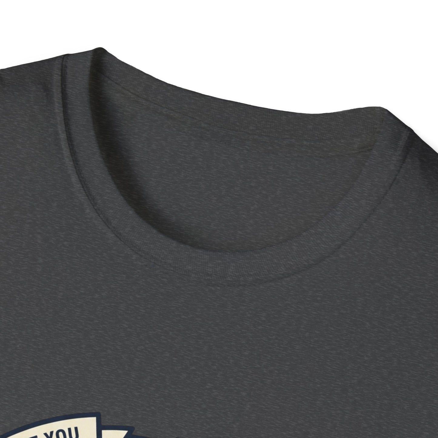 You Make Me Feel Safe Around You T‑Shirt — Emotional Safety Crewneck