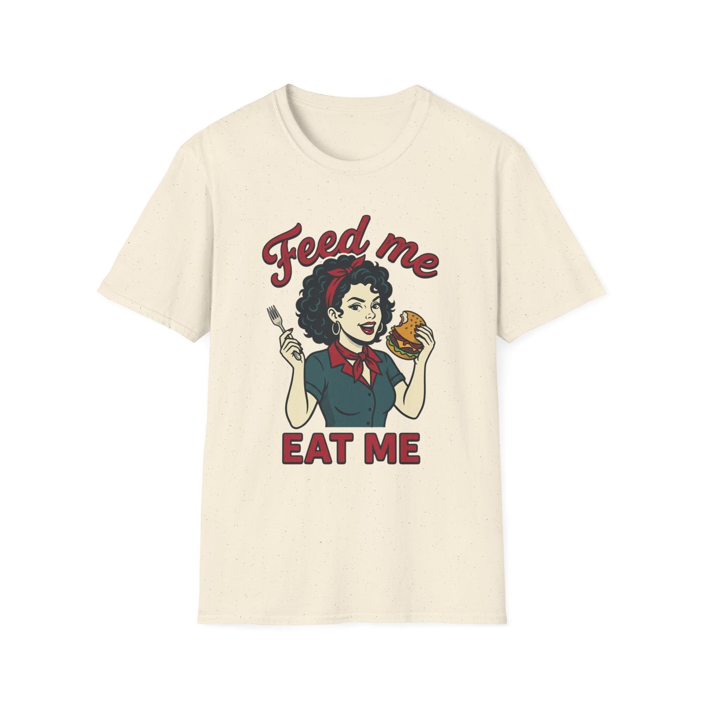 Feed Me Eat Me T-Shirt — Retro Pinup Burger Graphic Tee Printify