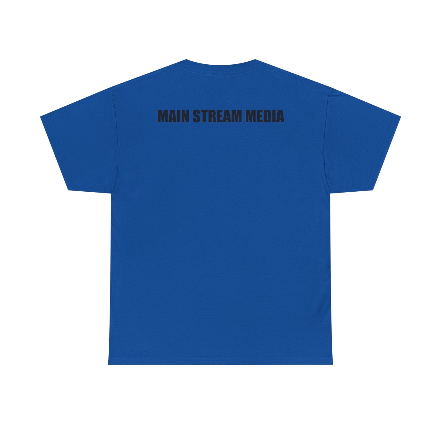 Main Stream Media Tee — Minimalist Satire Graphic T-Shirt