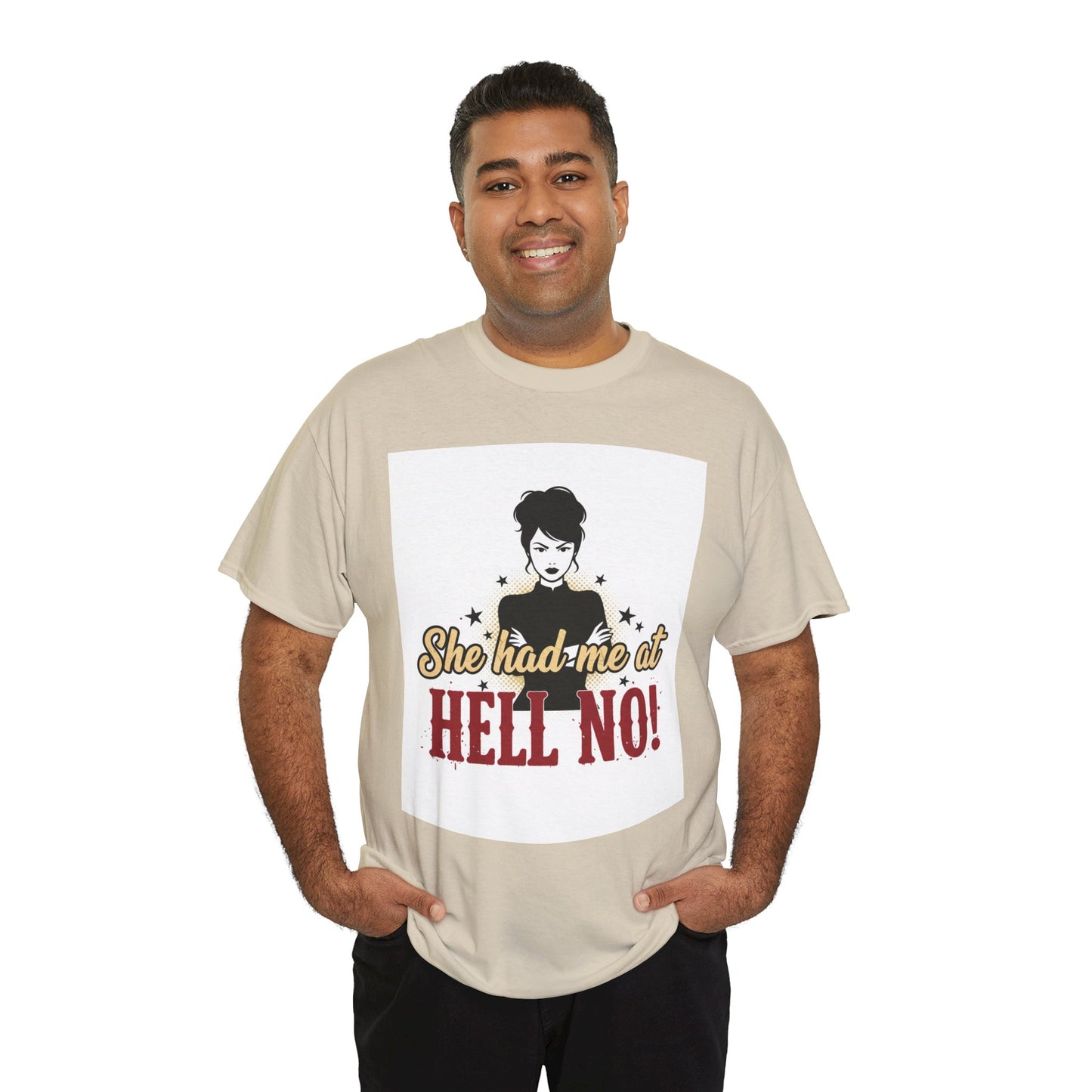 She Had Me At Hell No! Tee – Sassy Retro Graphic T-Shirt