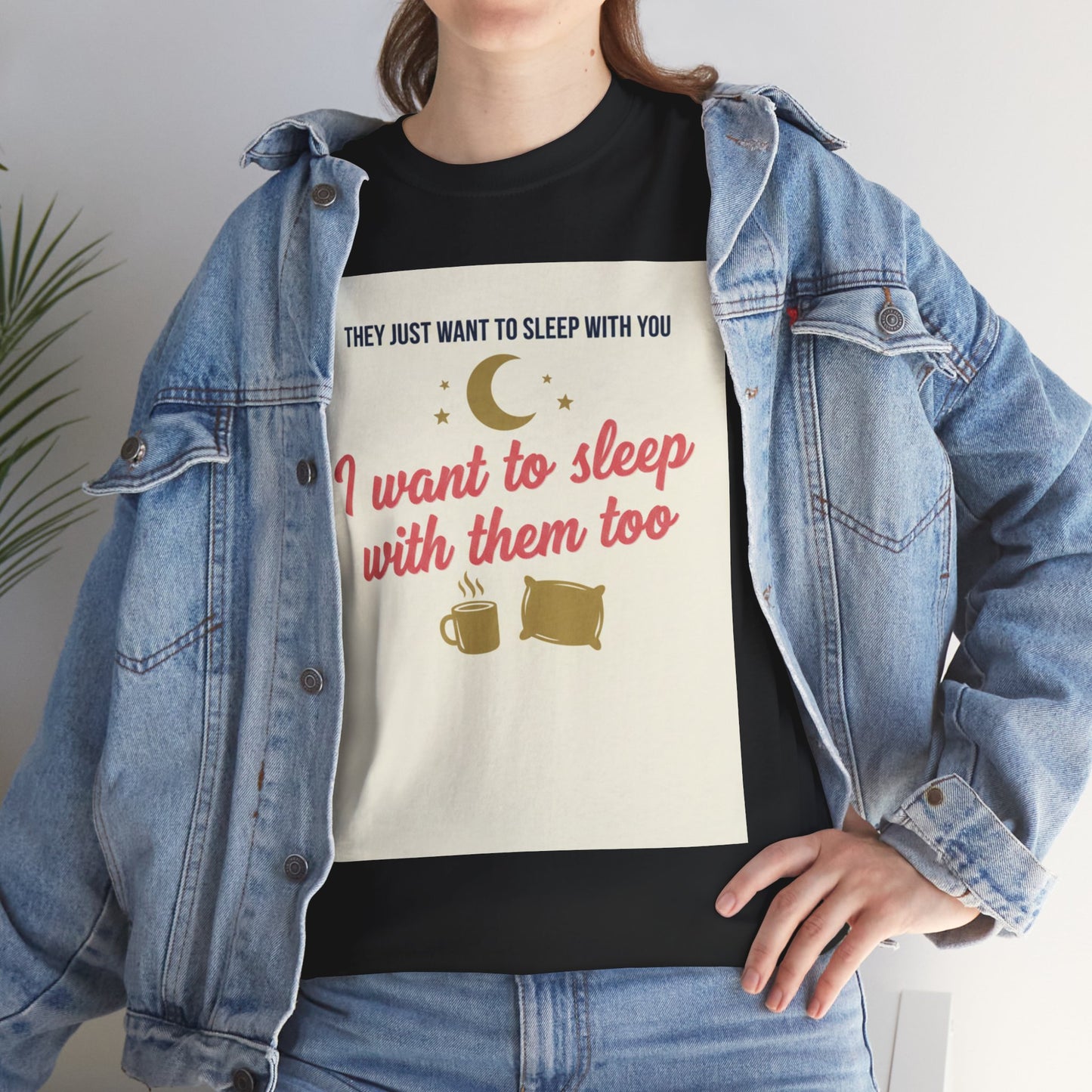 Sleepy Cats T-Shirt — "I Want to Sleep with Them Too" Cute Nighttime Pet Tee